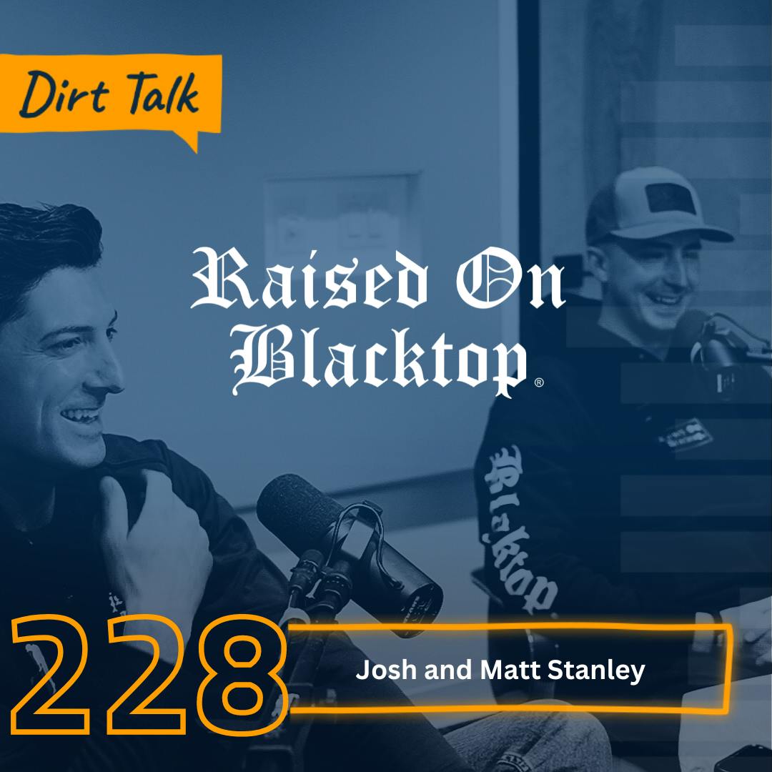 Paving the Way with Josh and Matt Stanley – DT 228