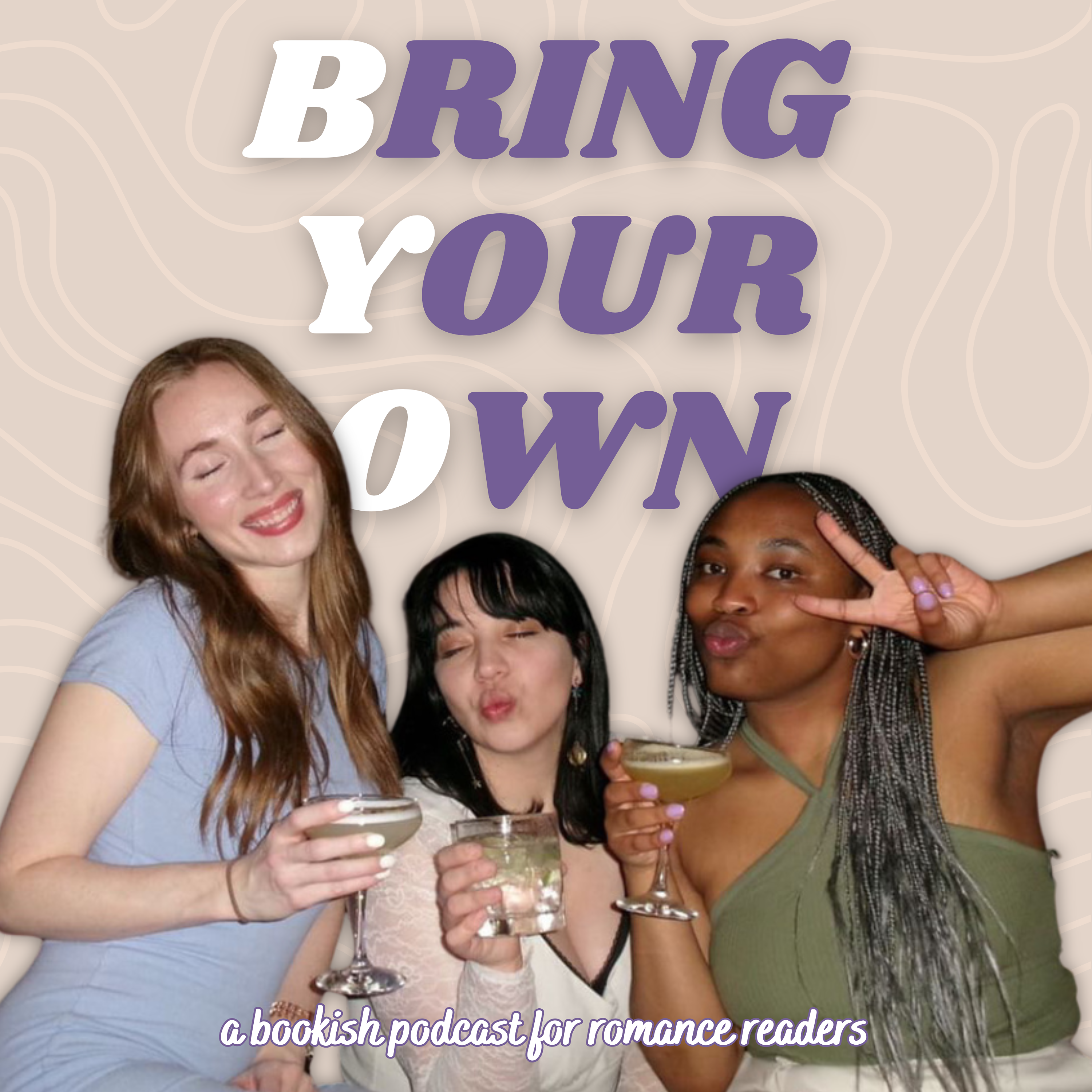 Bring Your Own: A Bookish Podcast for Romance Readers