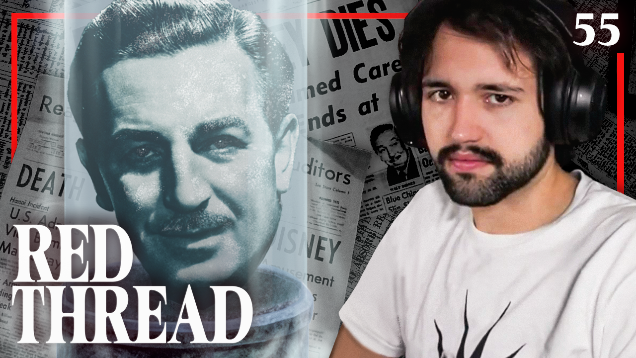 55: Was Walt Disney REALLY Frozen? | Red Thread