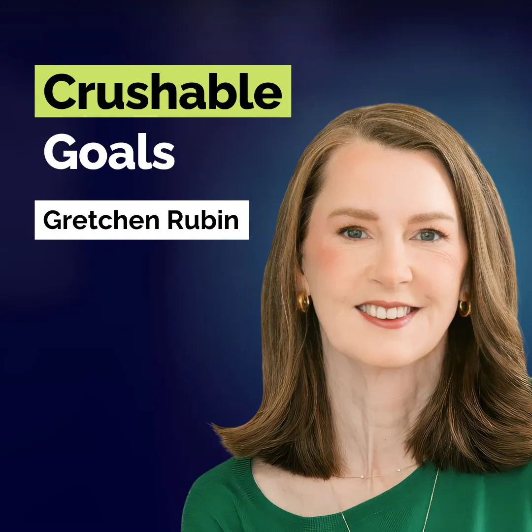 Gretchen Rubin: Turn Failed Resolutions Into Goals That Stick | Productivity | YAPClassic — Young and Profiting with Hala Taha cover