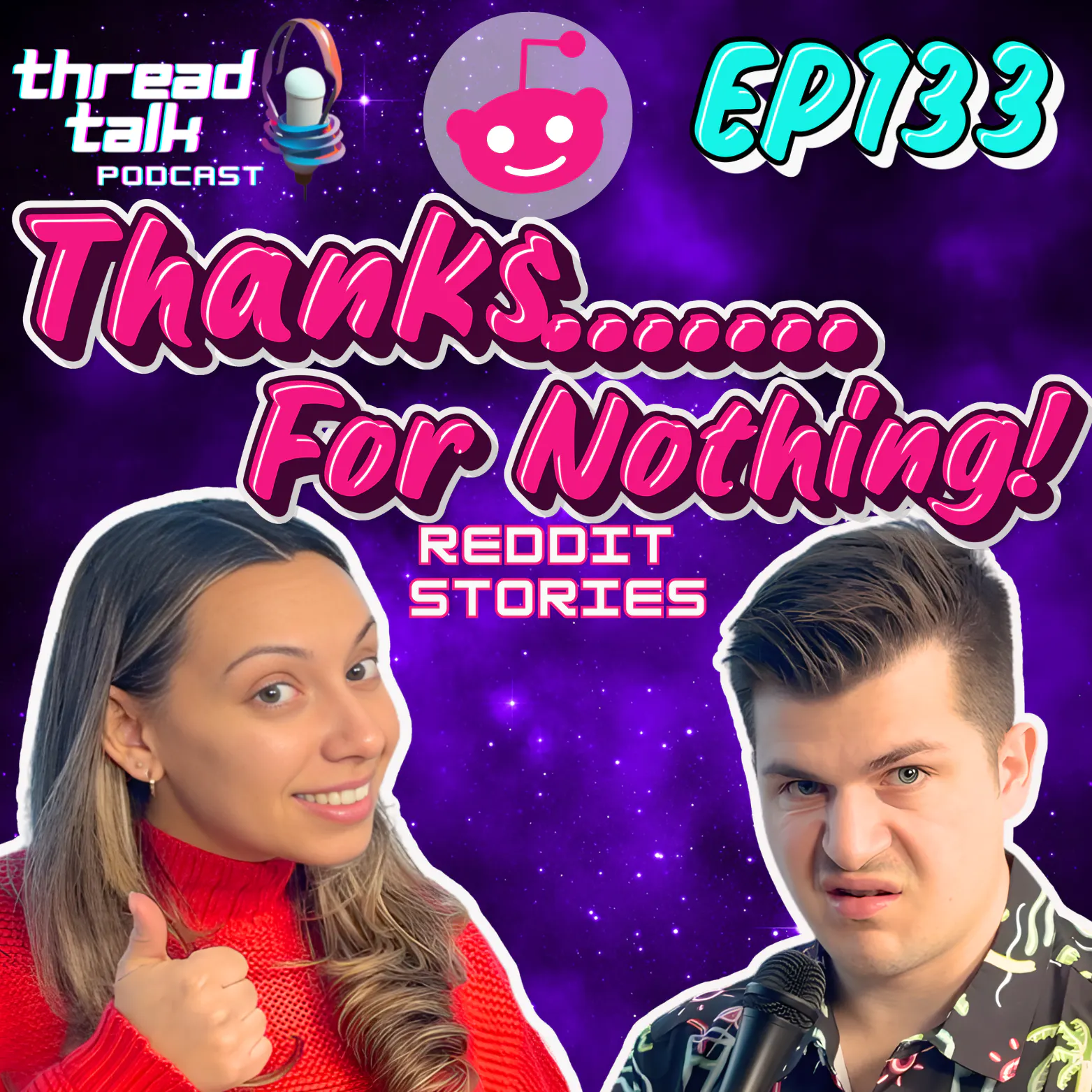 EP133: Thanks…. for Nothing! episode artwork