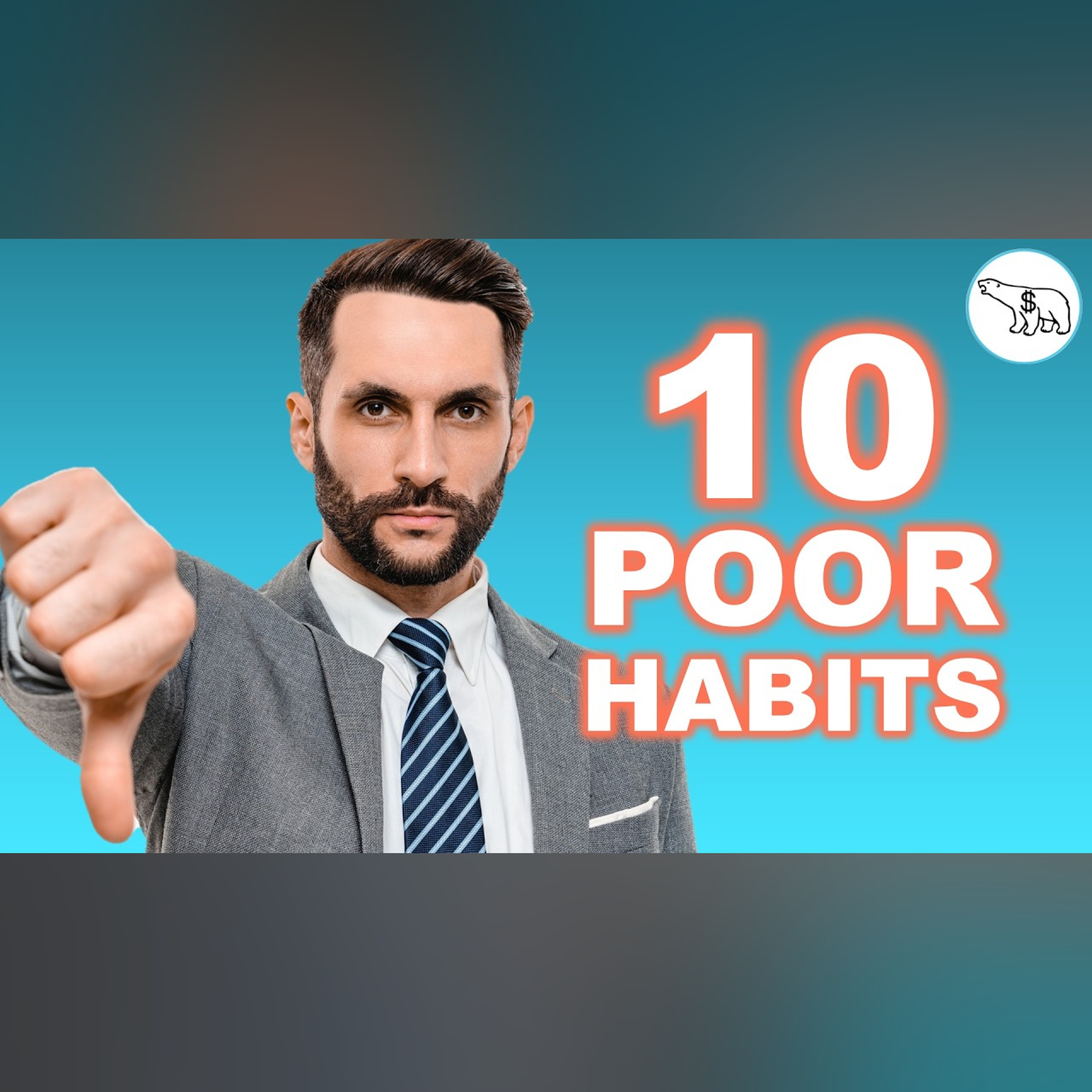 10 Money Habits Keeping You Poor