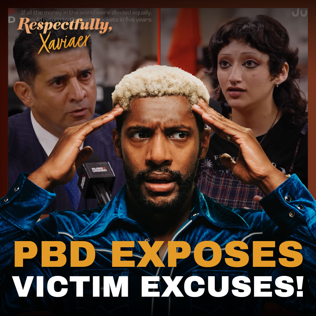 Xaviaer Reacts to Patrick Bet-David Debating Anti-Capitalists on Jubilee | Respectfully, Xaviaer | PragerU episode artwork