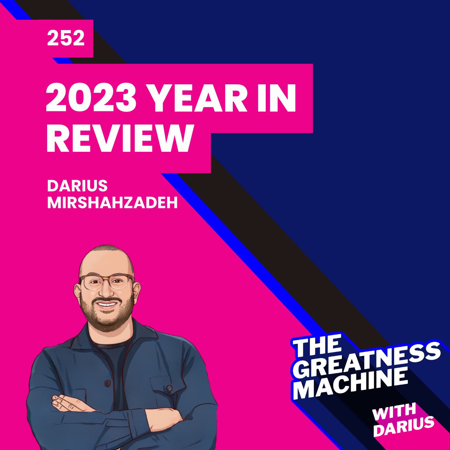 252 | 2023 Year in Review: From the Lens of My Daily Affirmations episode artwork
