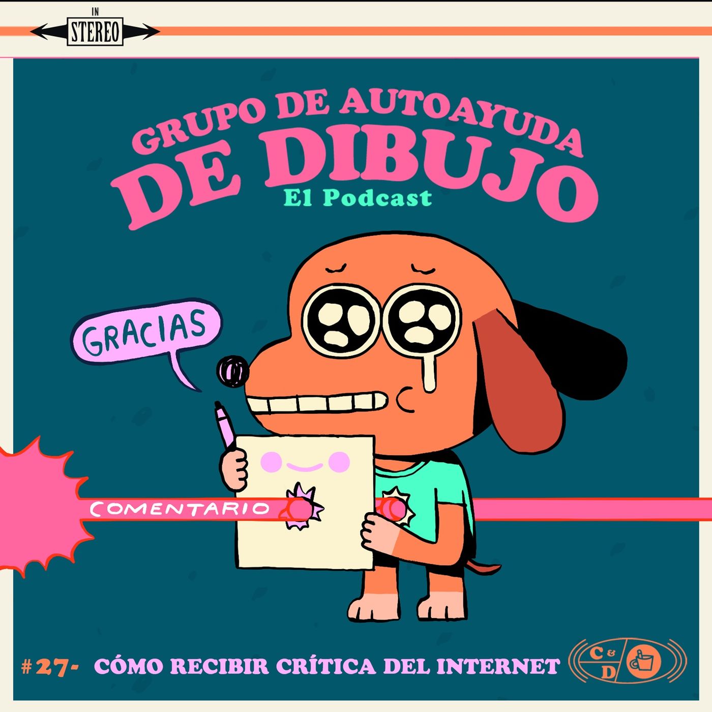 Ep. 27 - Cómo recibir crítica del internet episode artwork
