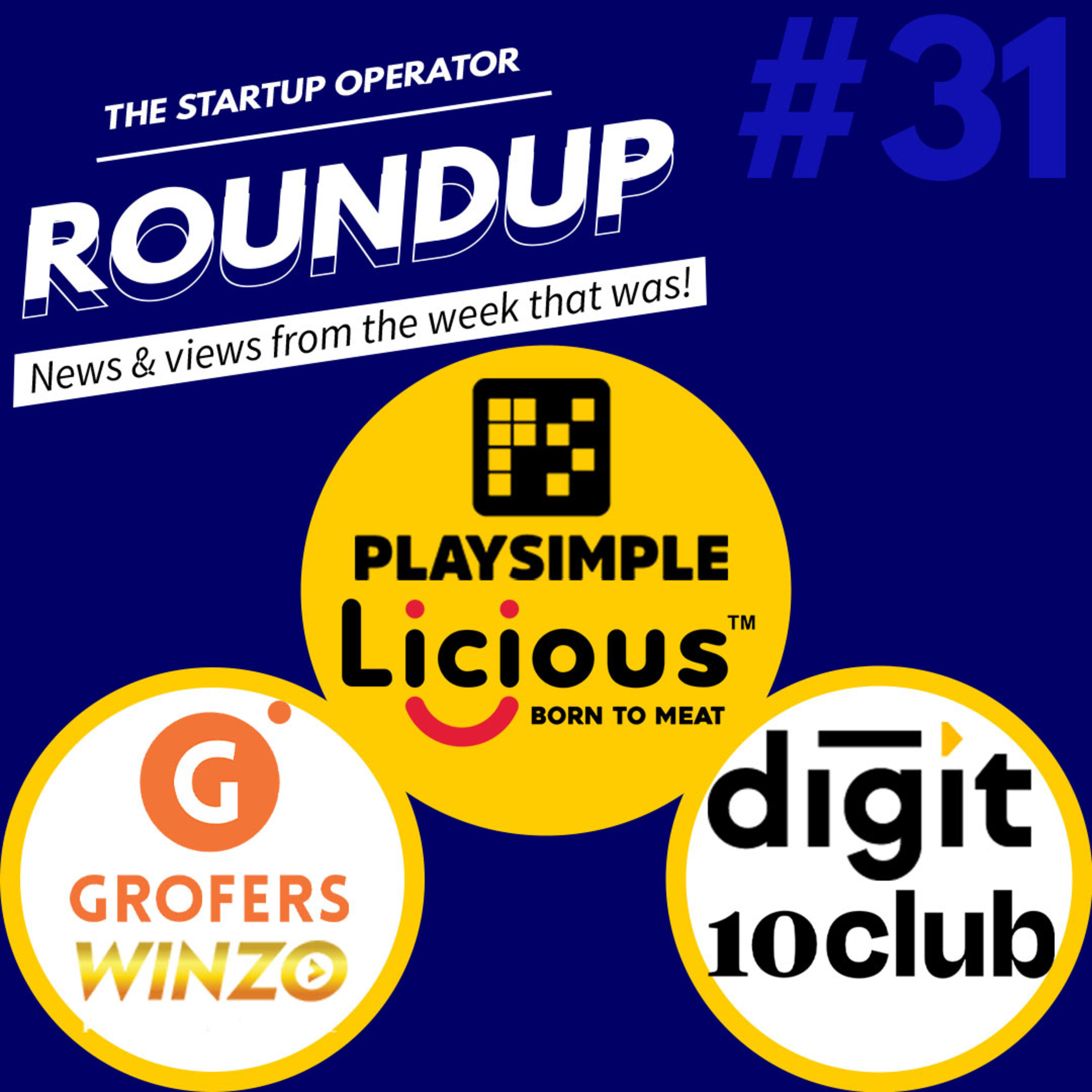 Roundup #31: Grofers turns Unicorn, Fundraises in the past week and more! episode artwork