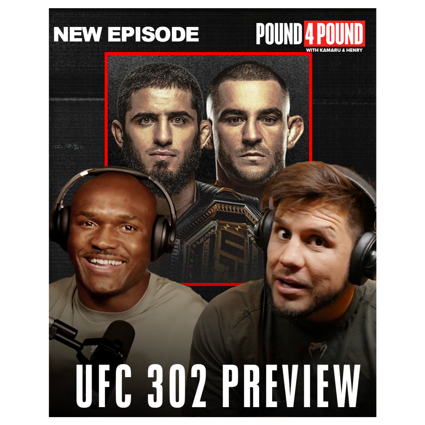 UFC 302 Preview, Cejudo & Covington Call Outs, Silva vs Sonnen || Pound 4 Pound Kamaru Usman & Henry Ceujdo episode artwork