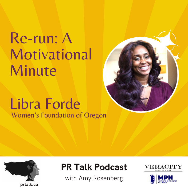 Re-run: A Motivational Minute with Libra Forde