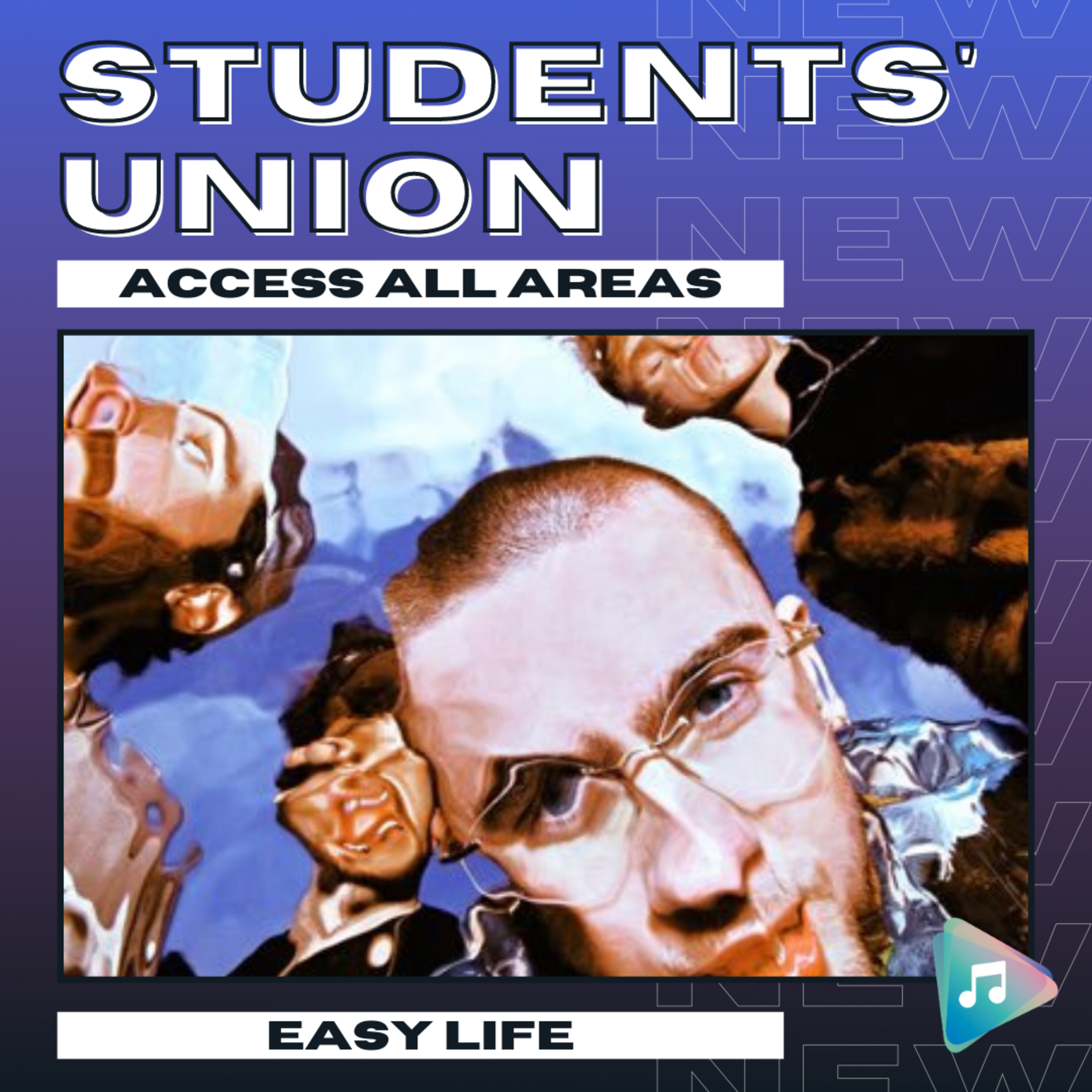 Easy Life - Students' Union: Access All Areas episode artwork