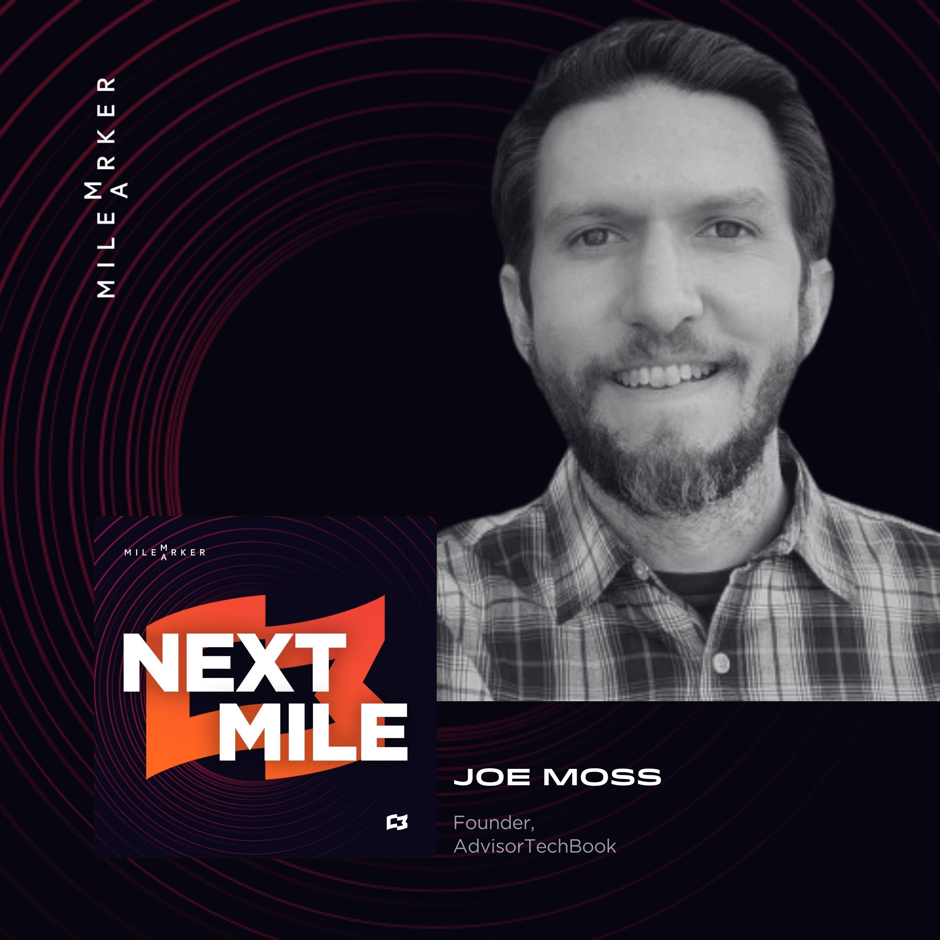 Why the Future of Advice Is Less About Tech and More About People with Joe Moss
