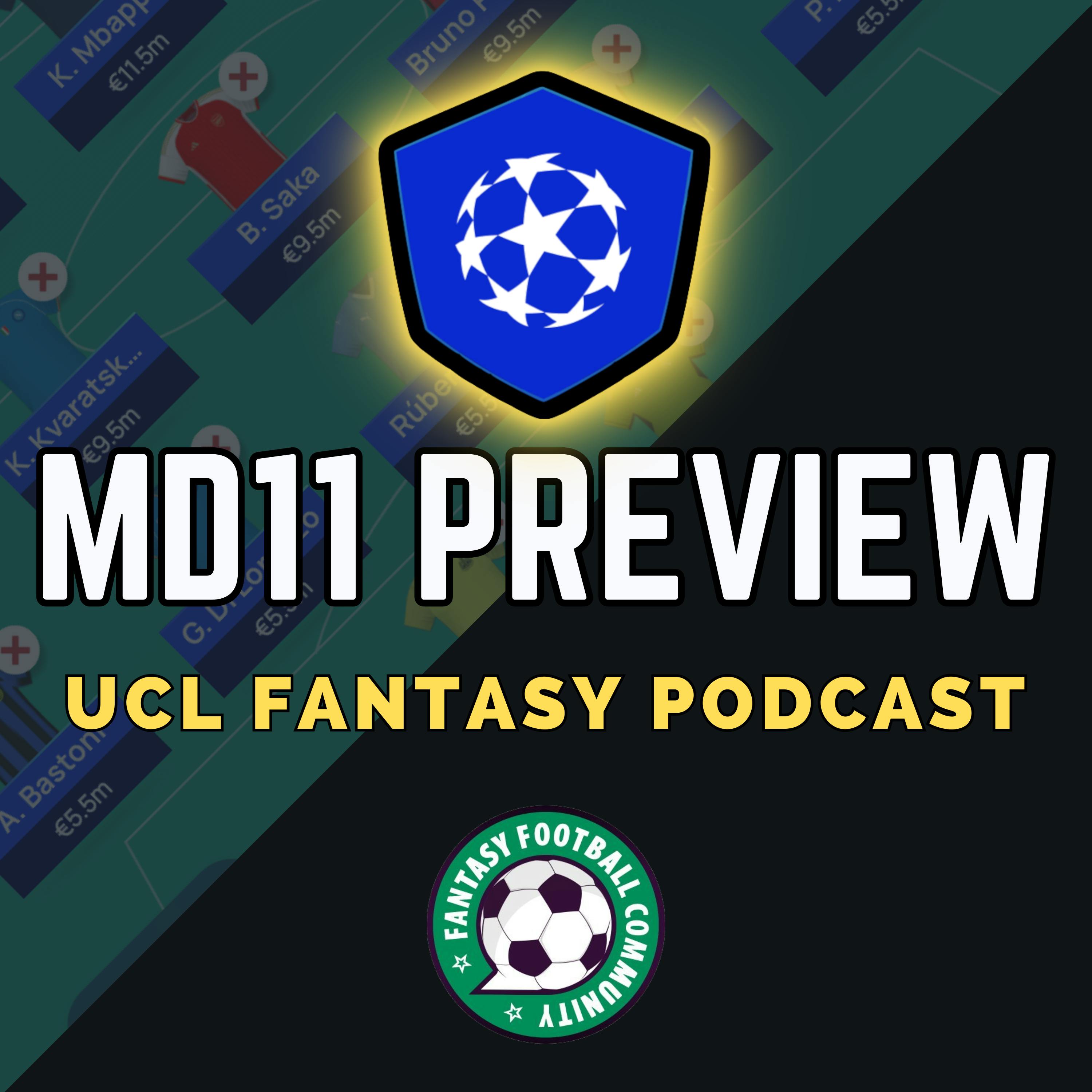 UCL Fantasy MD11: Preview