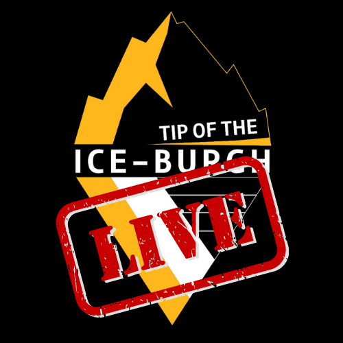 Tip of the Ice-Burgh Podcast