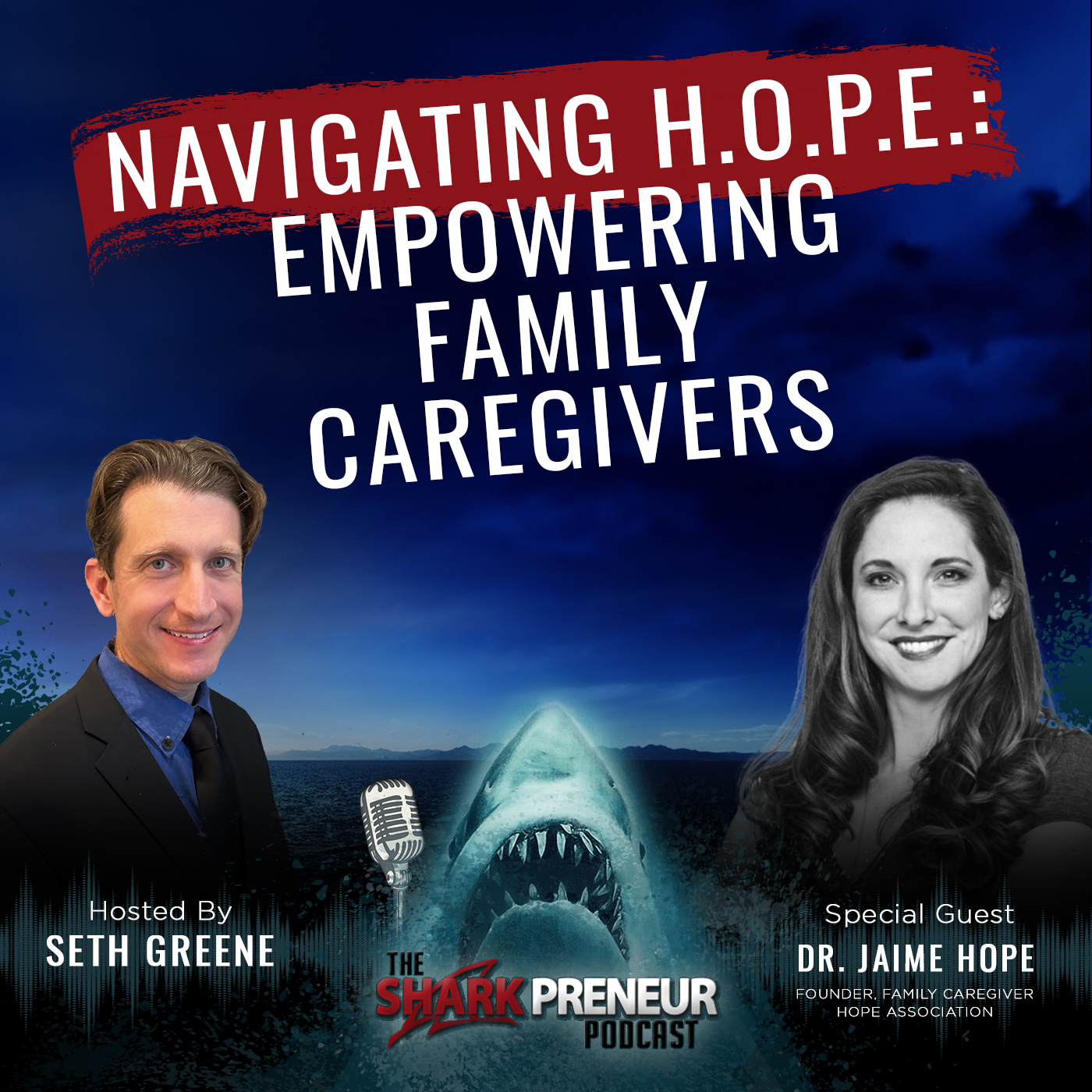 1083: Navigating H.O.P.E. : Empowering Family Caregivers with Dr. Jaime Hope