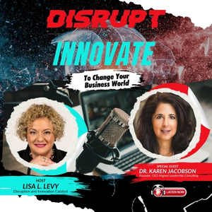 Disrupt & Innovate