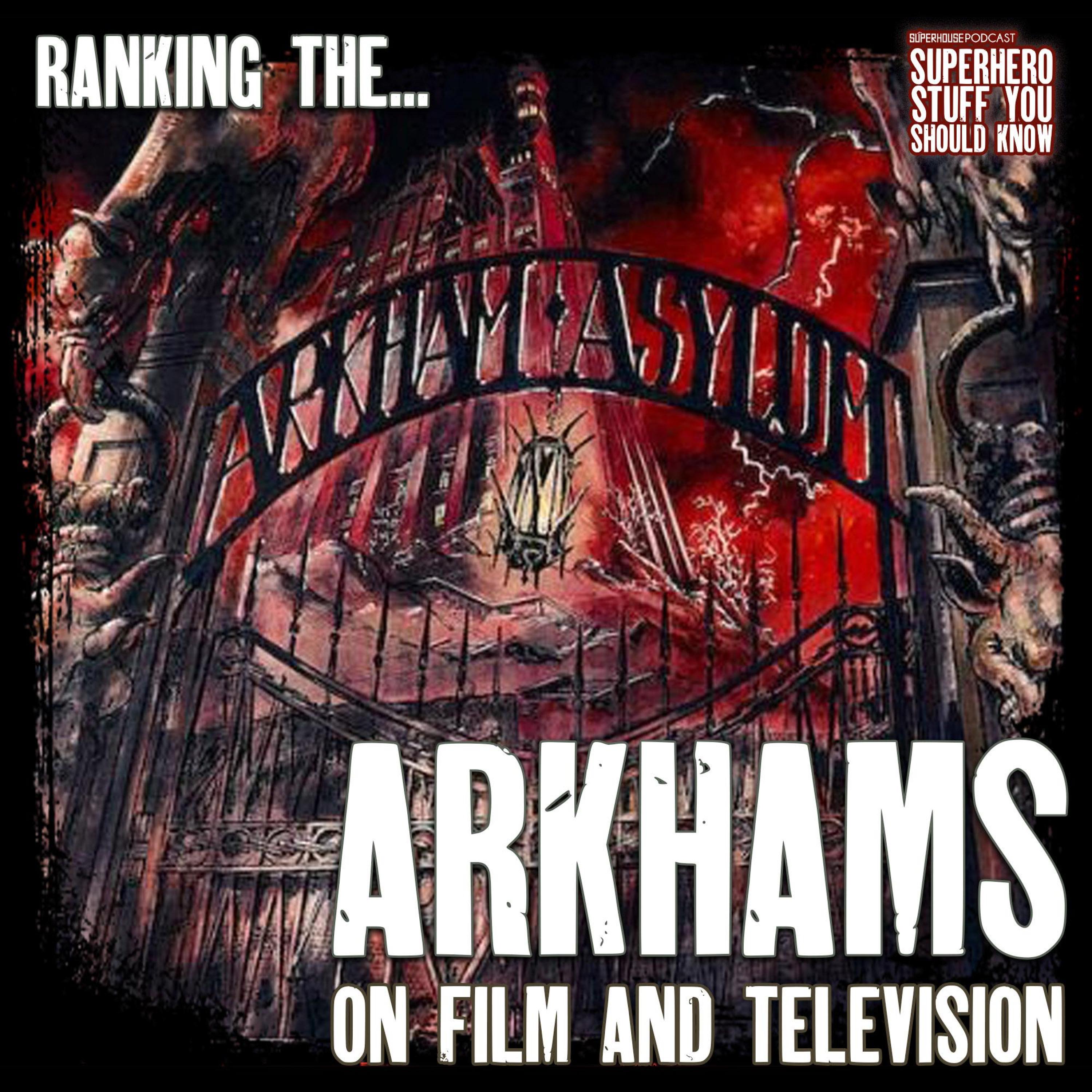 Ranking The Arkham Asylums in Live Action Film & Television episode artwork