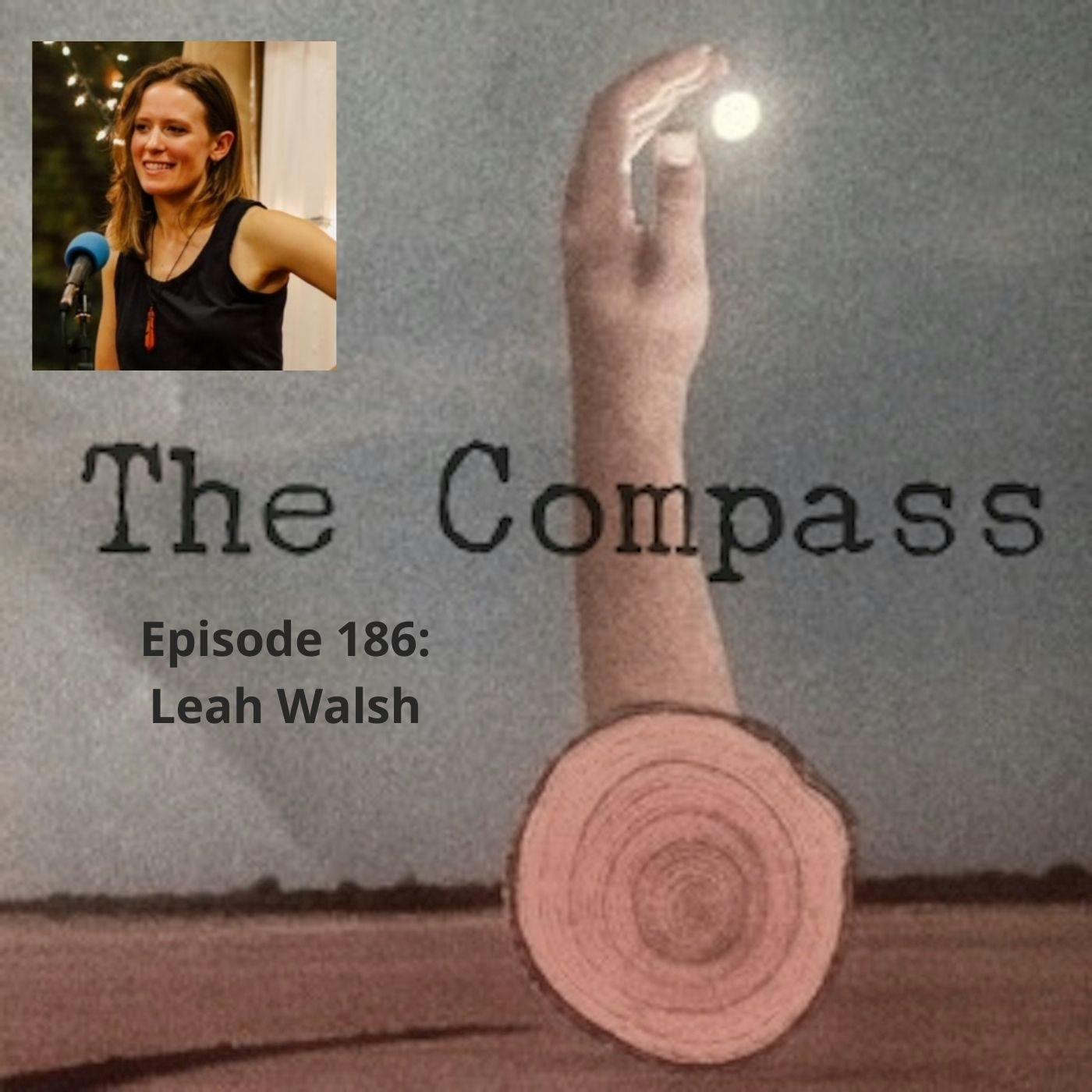 Episode 186: Leah Walsh