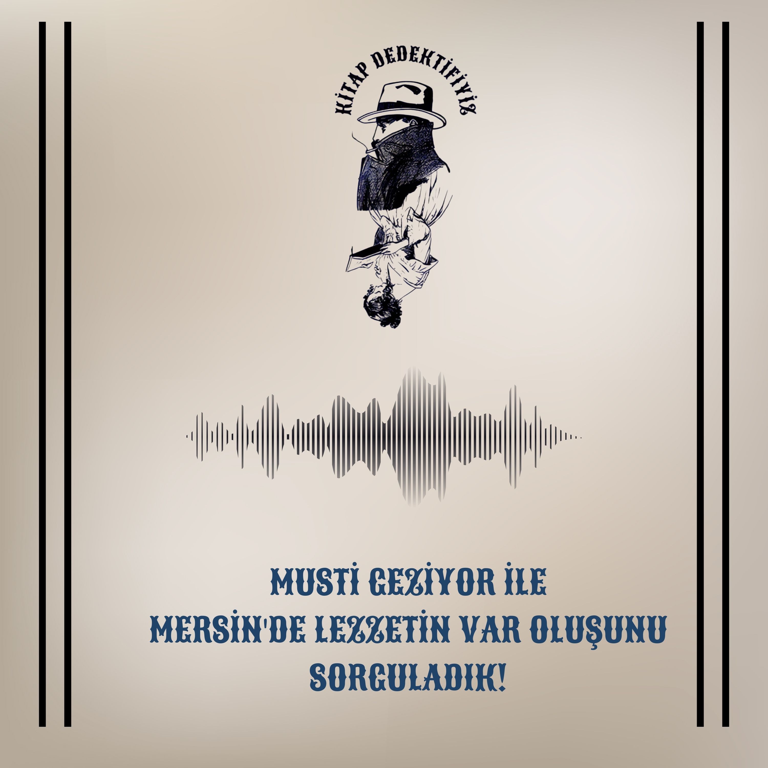 Musti Geziyor İle Mersin'de Lezzetin Var Oluşunu Sorguladık! episode artwork