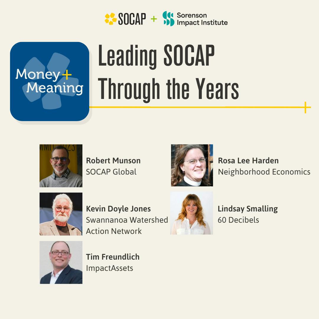 Leading SOCAP Through the Years: Connecting Changemakers to Accelerate Impact