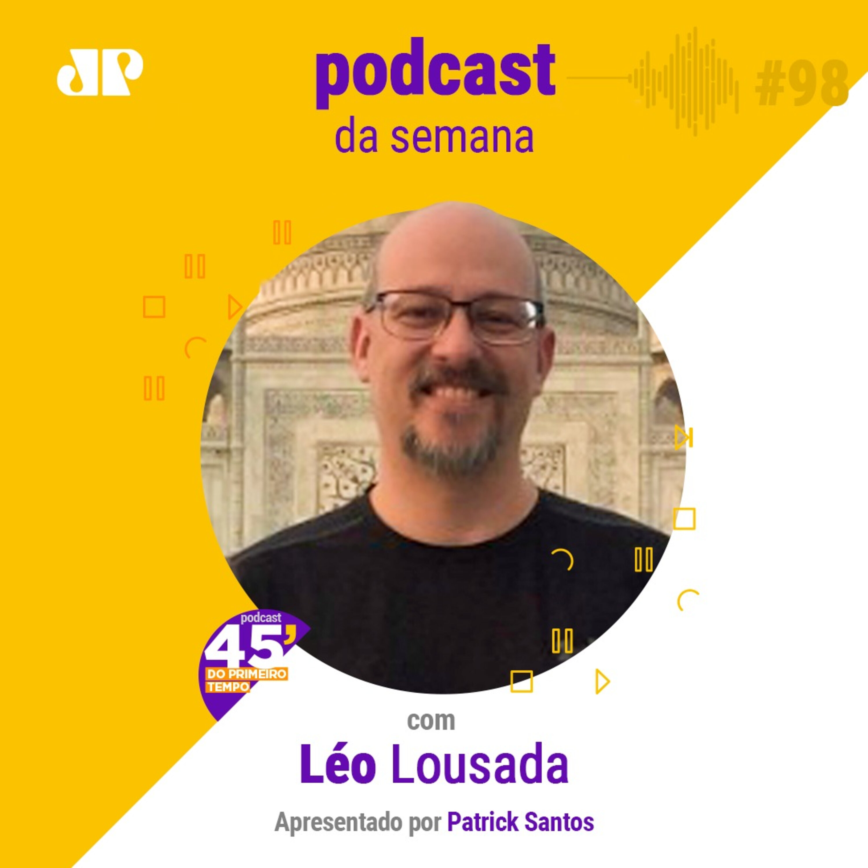 Leo Lousada - "O medo é o maior sinal do nosso apego a alguma coisa" episode artwork