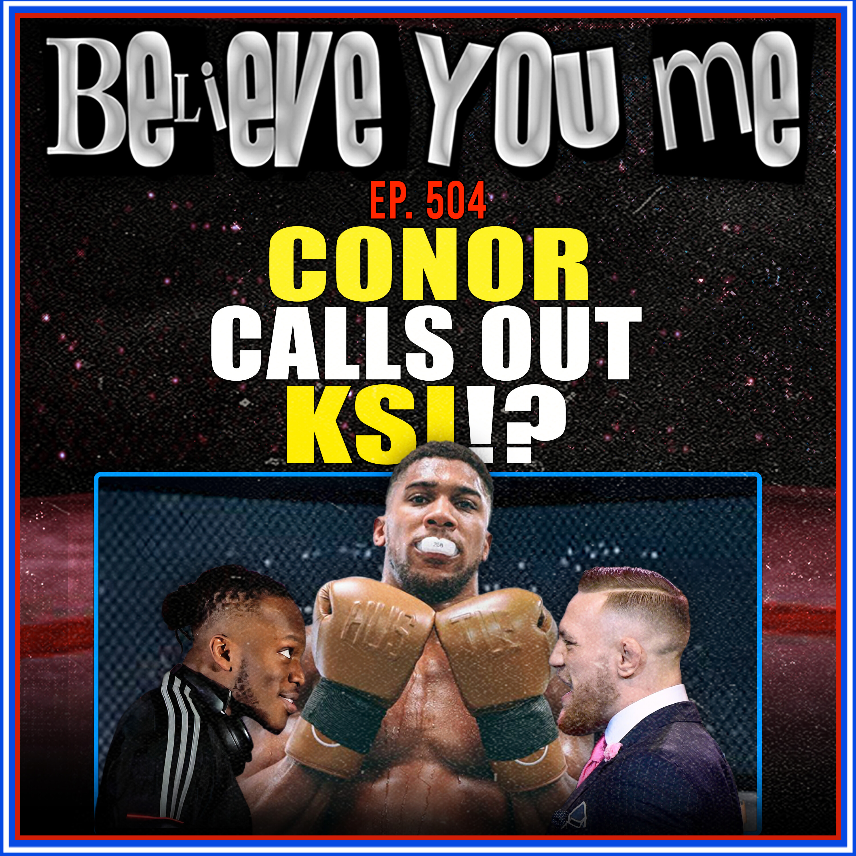 Believe You Me with Michael Bisping