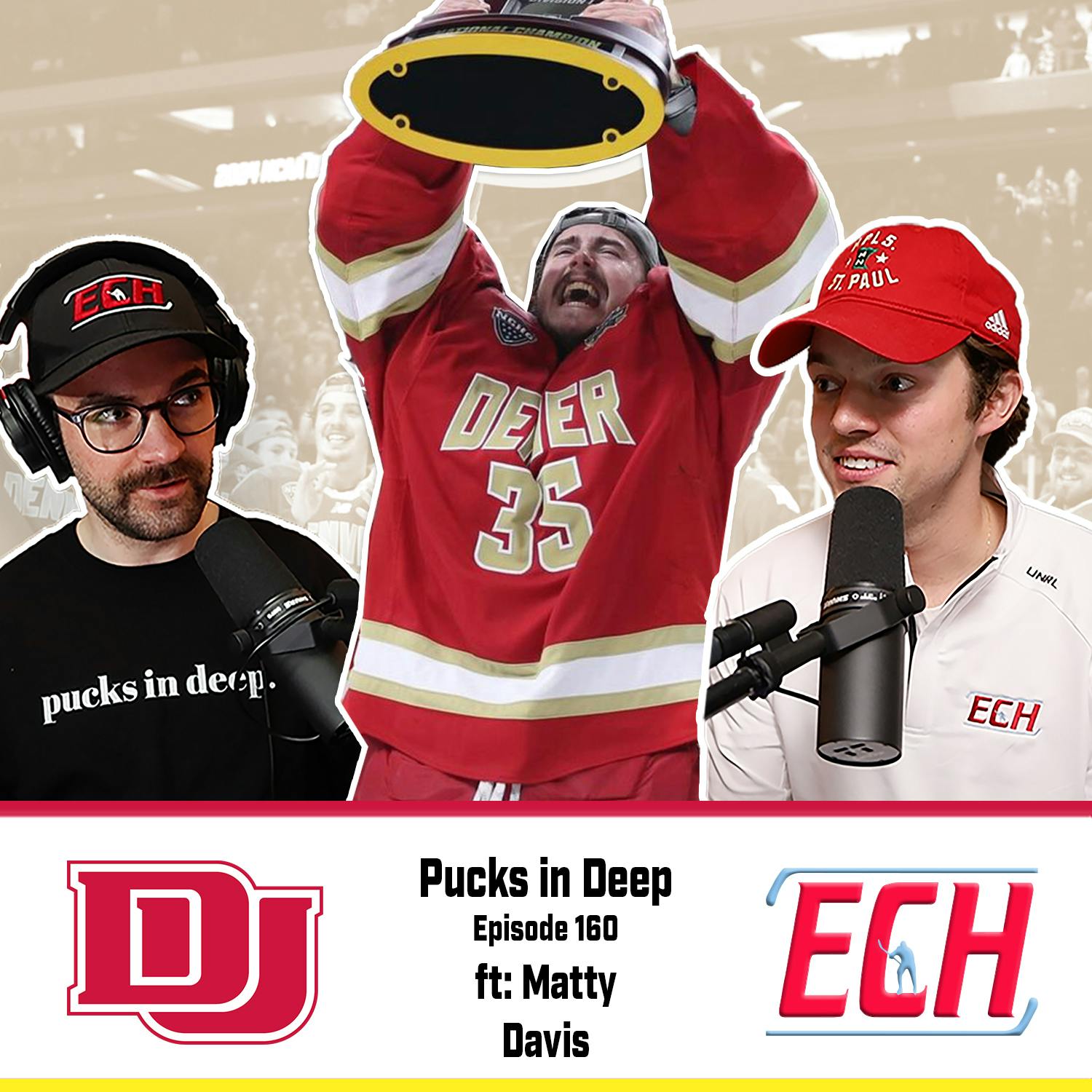 Episode #160 of Pucks in Deep FT: Matty Davis