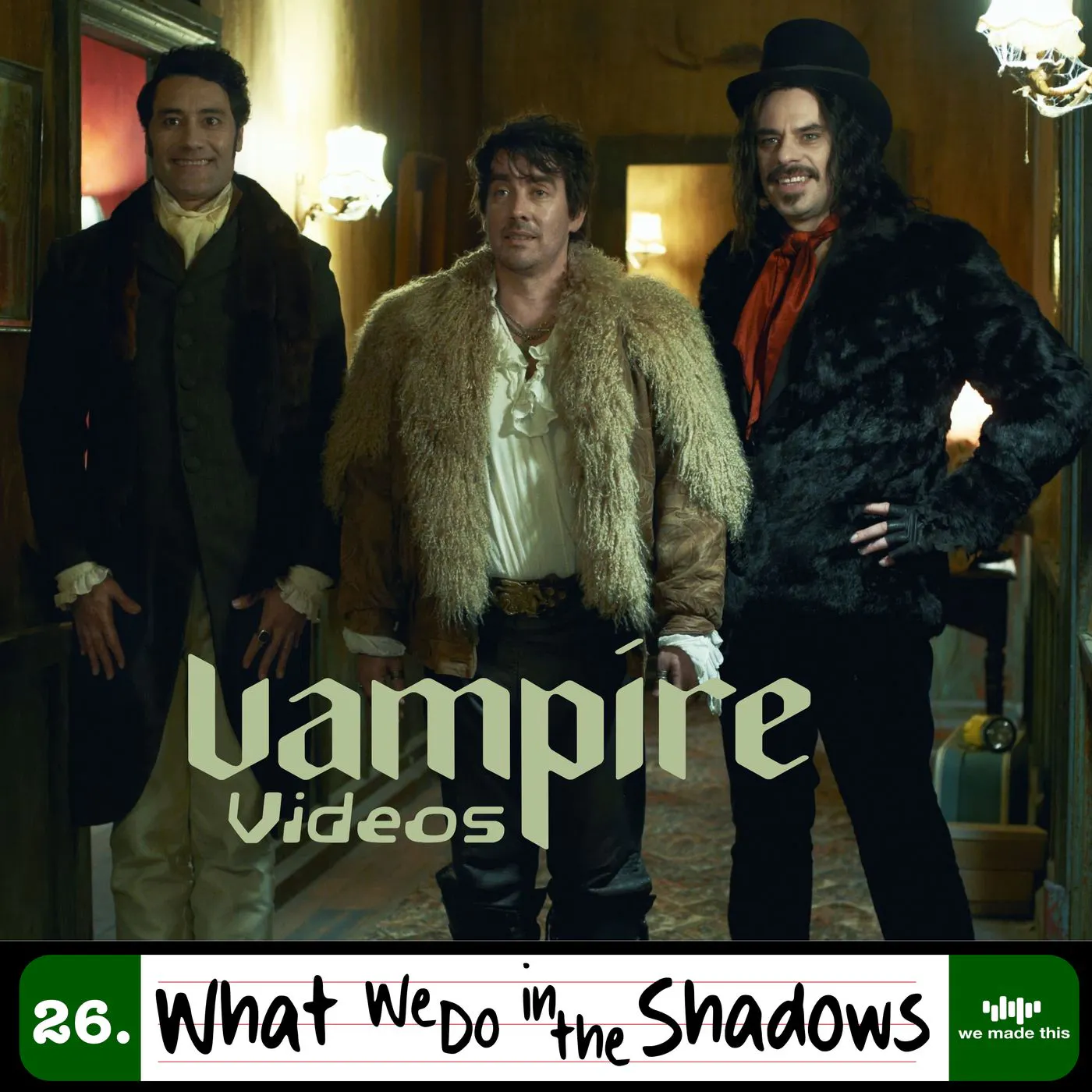 26. What We Do in the Shadows (2014) with Steve O'Brien 26. What We Do in the Shadows (2014) with Steve O'Brien