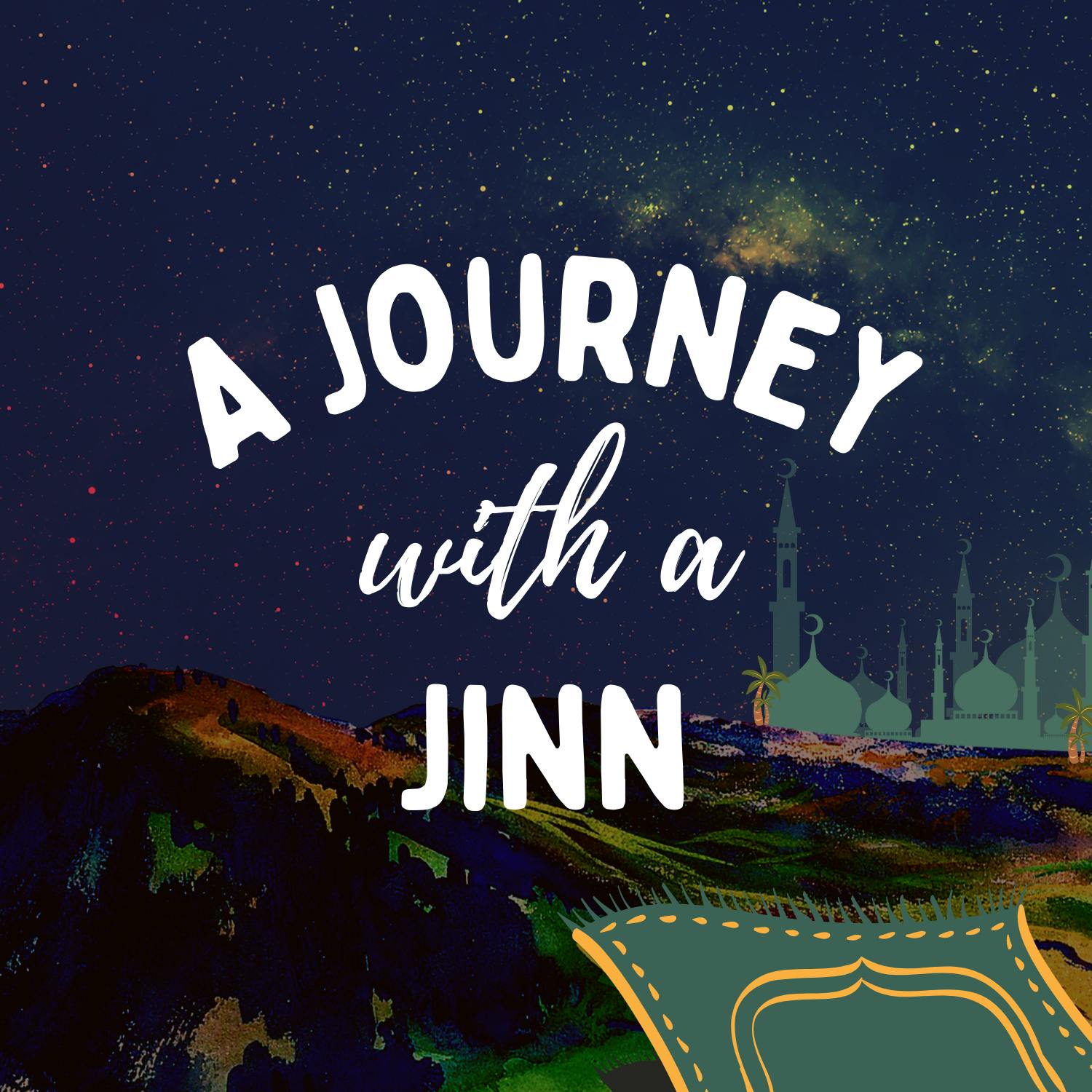 A Journey with a Jinn