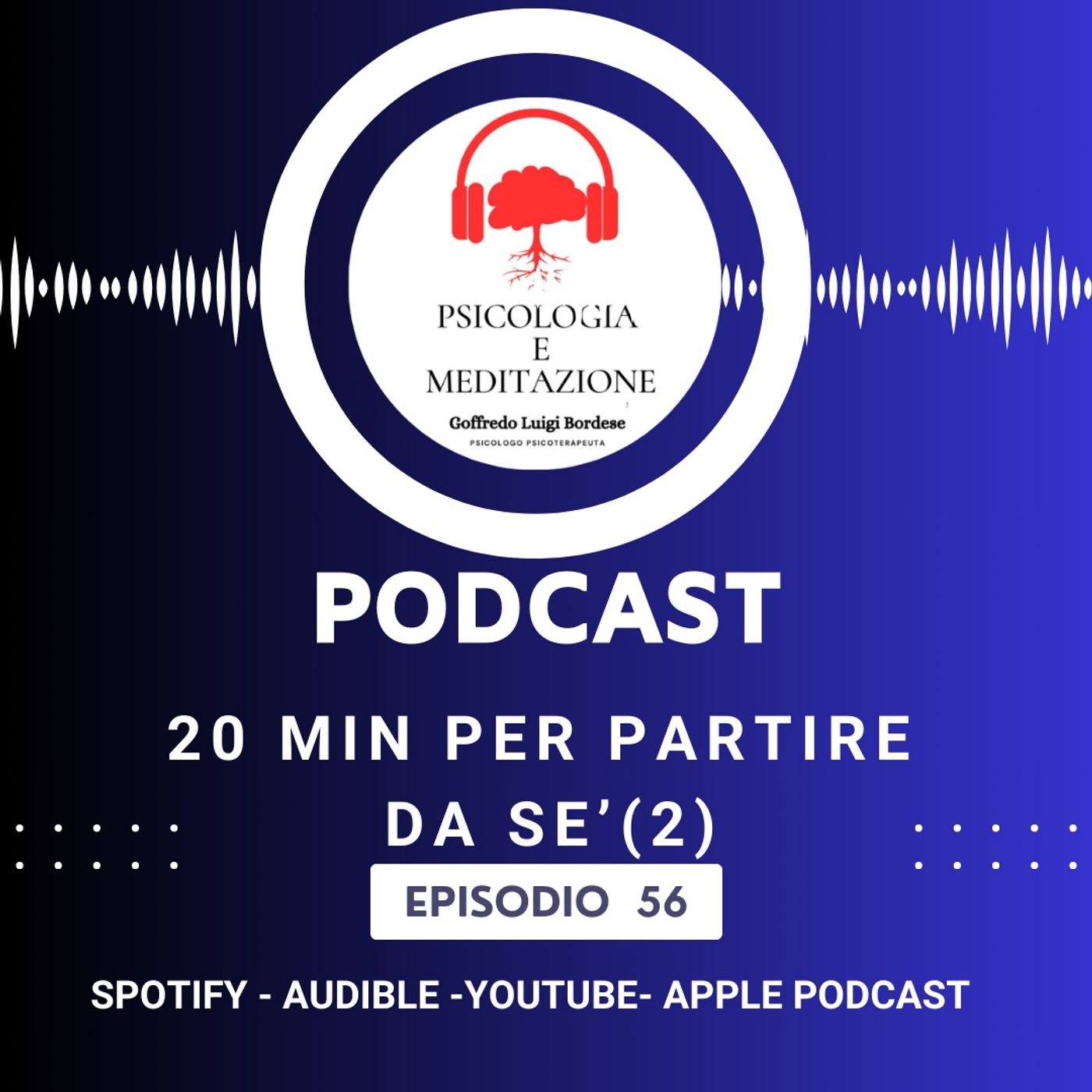 20 MINUTI PER Sè, PARTE 2