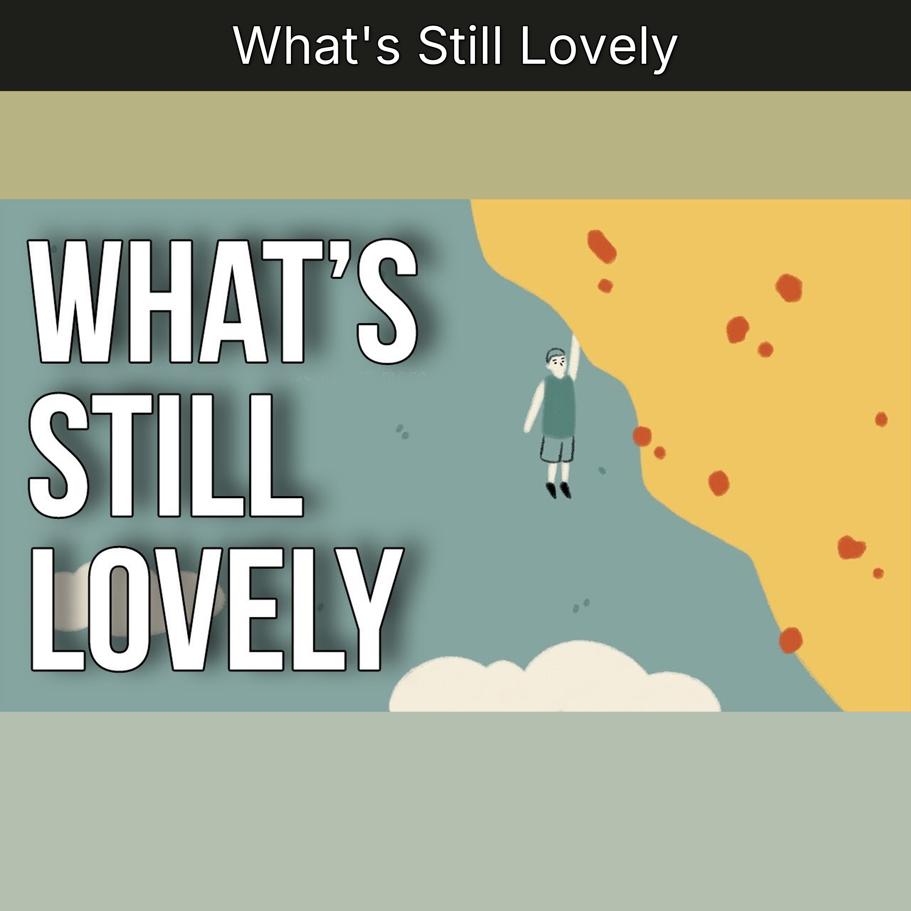 What's Still Lovely