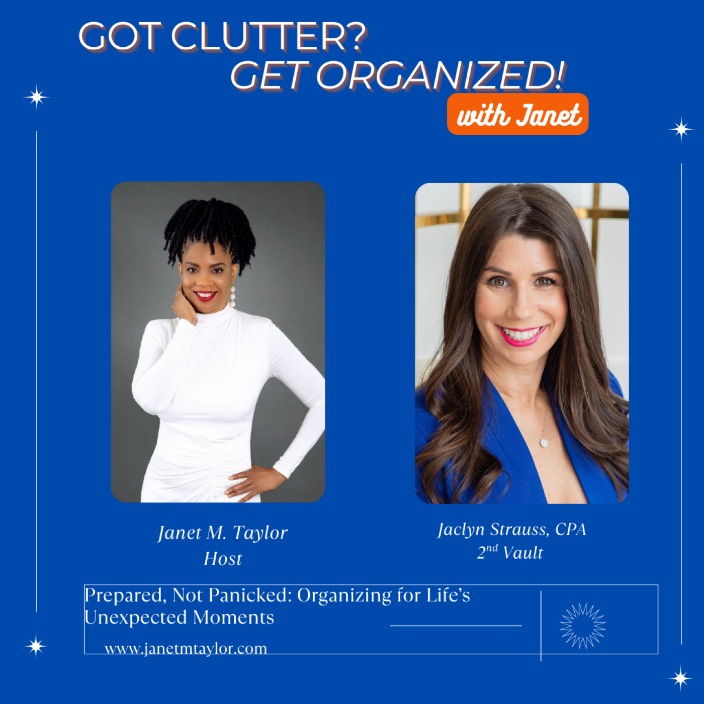 Prepared, Not Panicked: Organizing for Life’s Unexpected Moments with Jaclyn Strauss, CPA