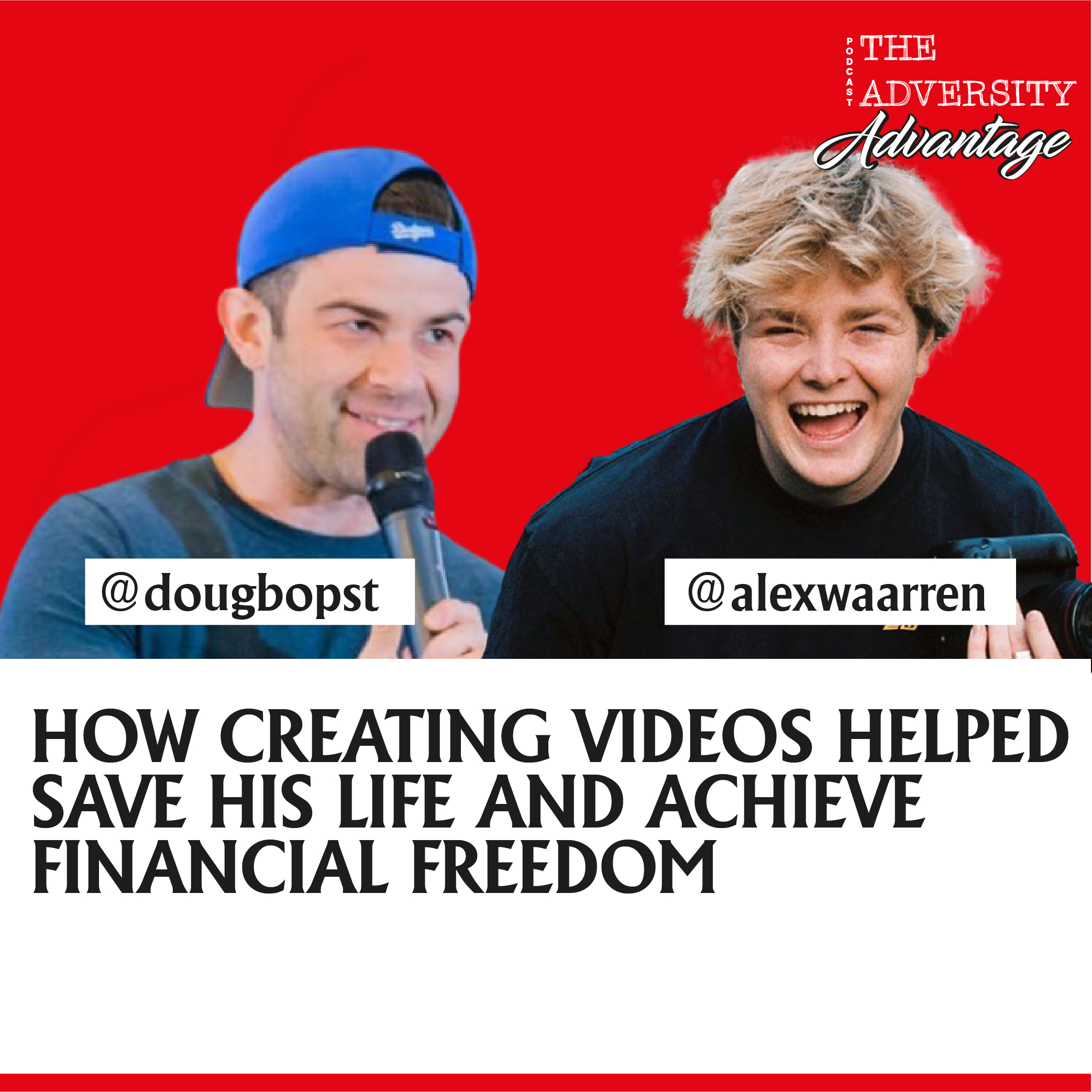 The Adversity Advantage with Doug Bopst