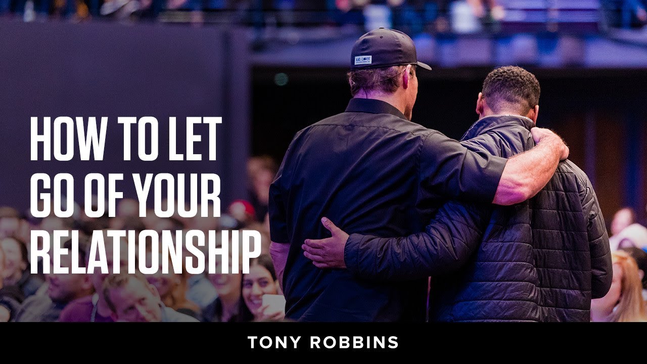 How to let go of your relationship | Tony Robbins Podcast episode artwork