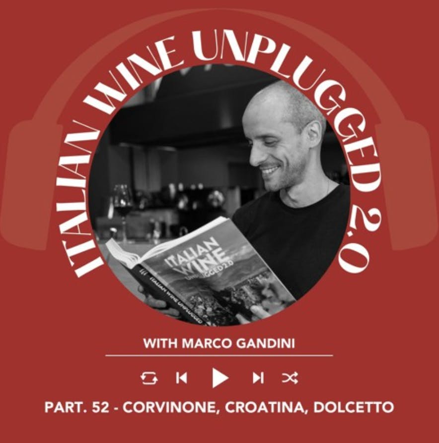 Ep. 1751 Marco Gandini Narrates Pt. 52 | Italian Wine Unplugged 2.0