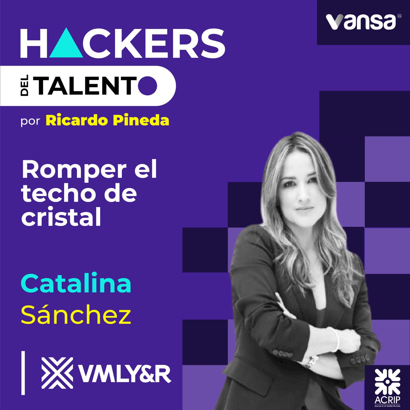 170. Romper el techo de cristal - Catalina Sánchez (VMLY&R) episode artwork