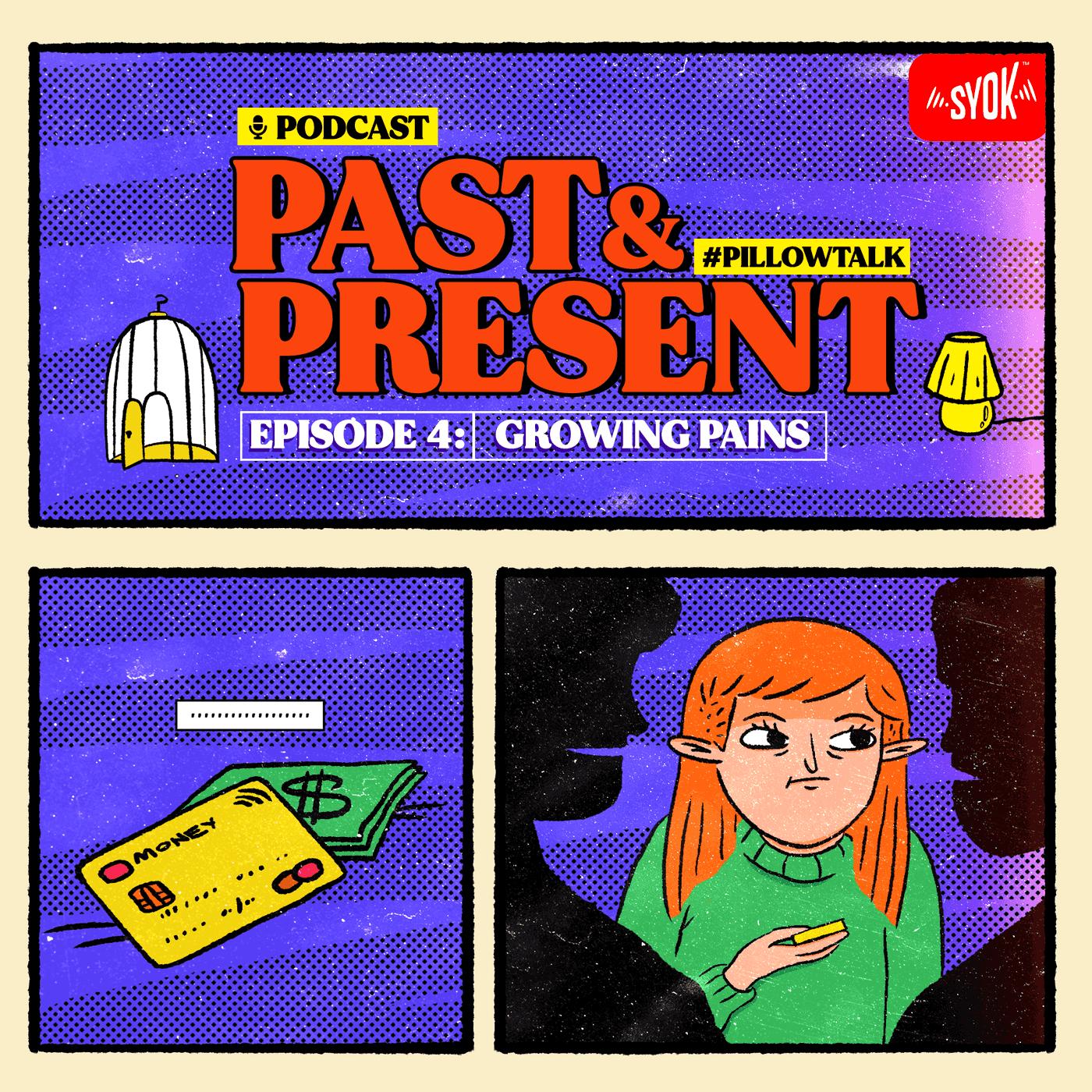Growing Pains | Past & Present EP4 episode artwork