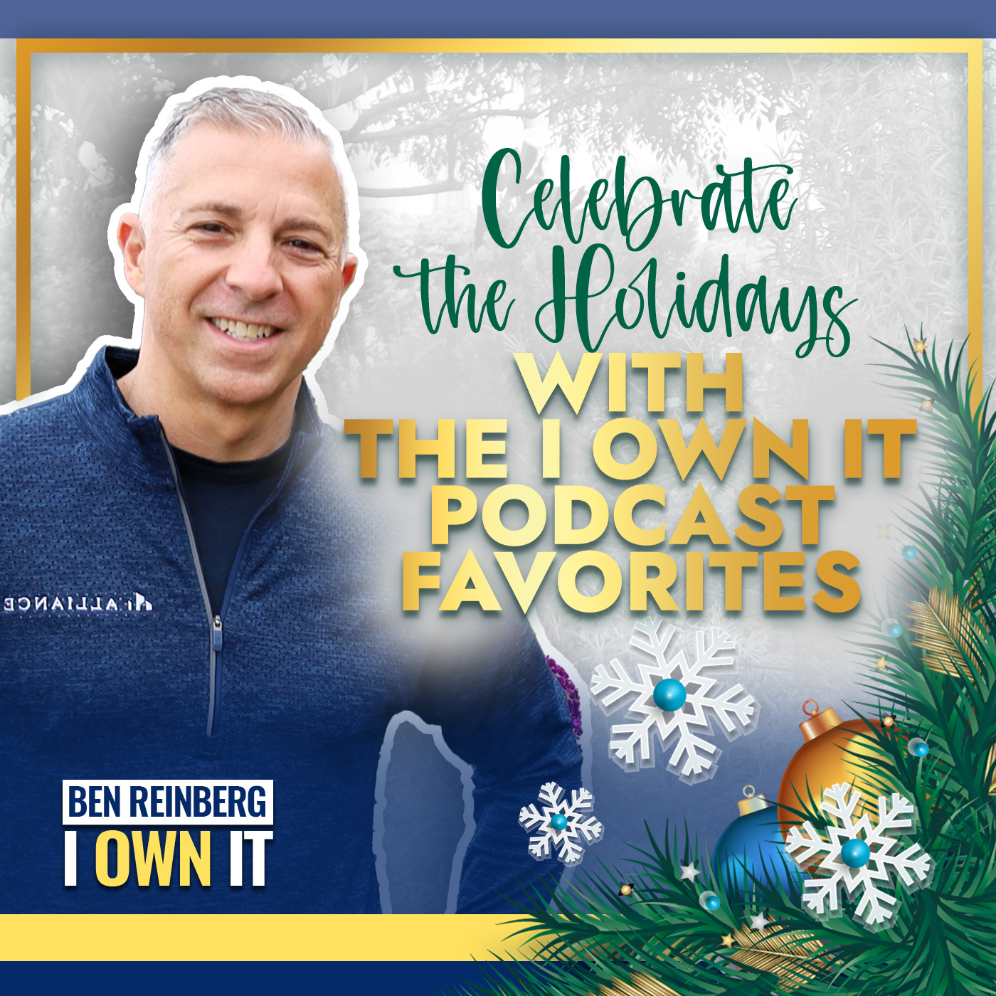 Ben Reinberg: I OWN IT