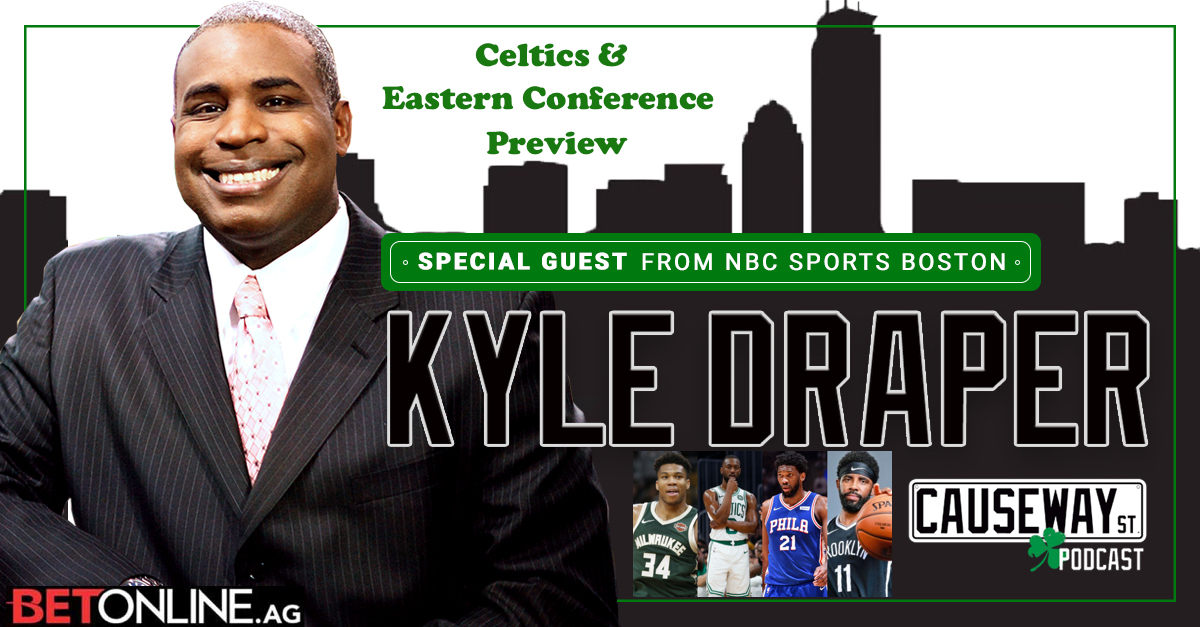 191: Celtics & Eastern Conference Preview with Kyle Draper episode artwork