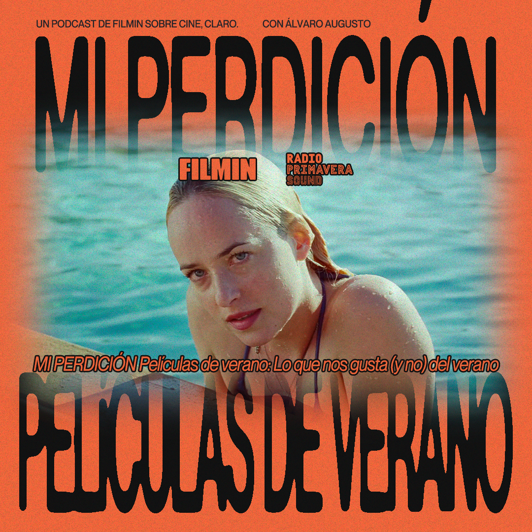 Mi Perdición. Películas de verano: Lo que nos gusta (y no) del verano