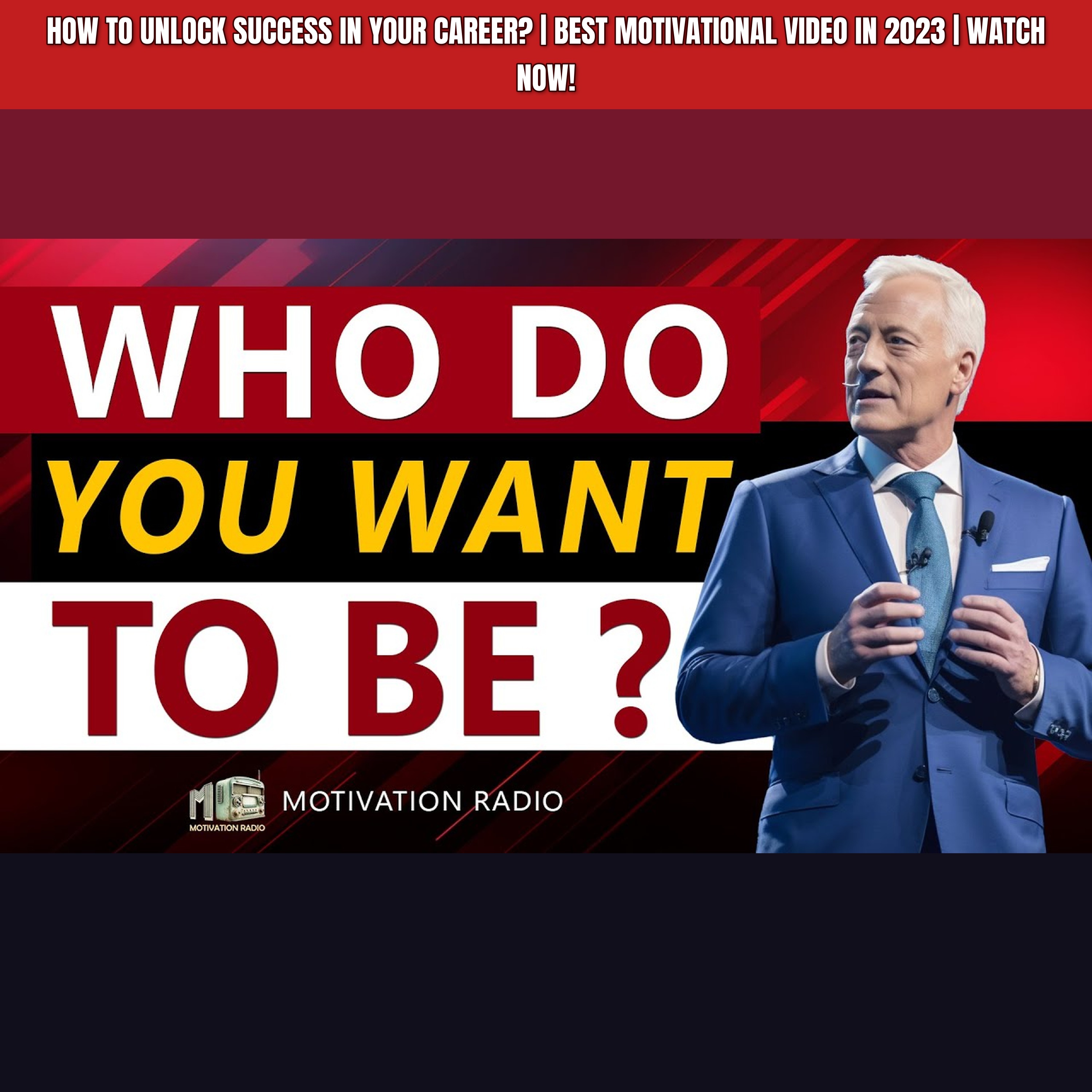 How To Unlock Success In Your Career? | Best Motivational Video In 2023 | WATCH NOW!