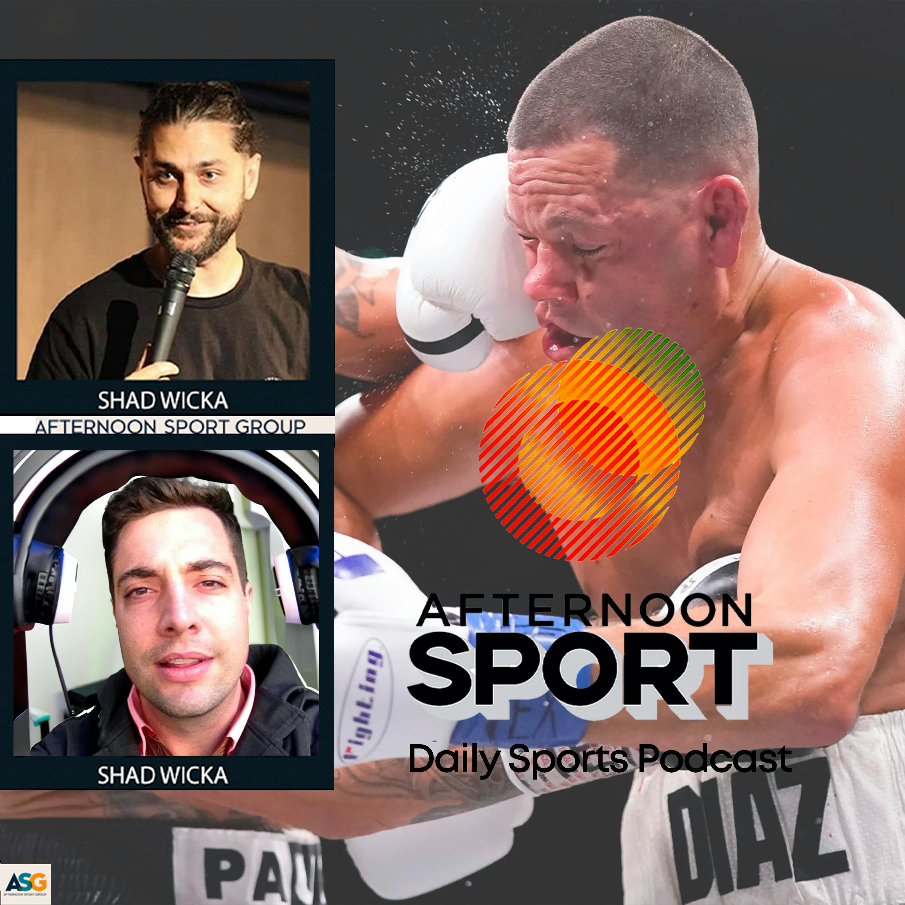 7th August Shad Wicka & Dan McHugh: $50k to fight Nat Diaz, Carlton win 7 in a row, Sweden and Japan looking good in Women's World Cup, Sharks won't make top 4 + more!