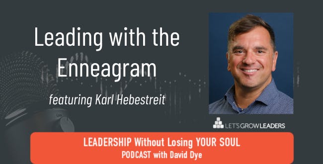 Leading with the Enneagram with Karl Hebestreit