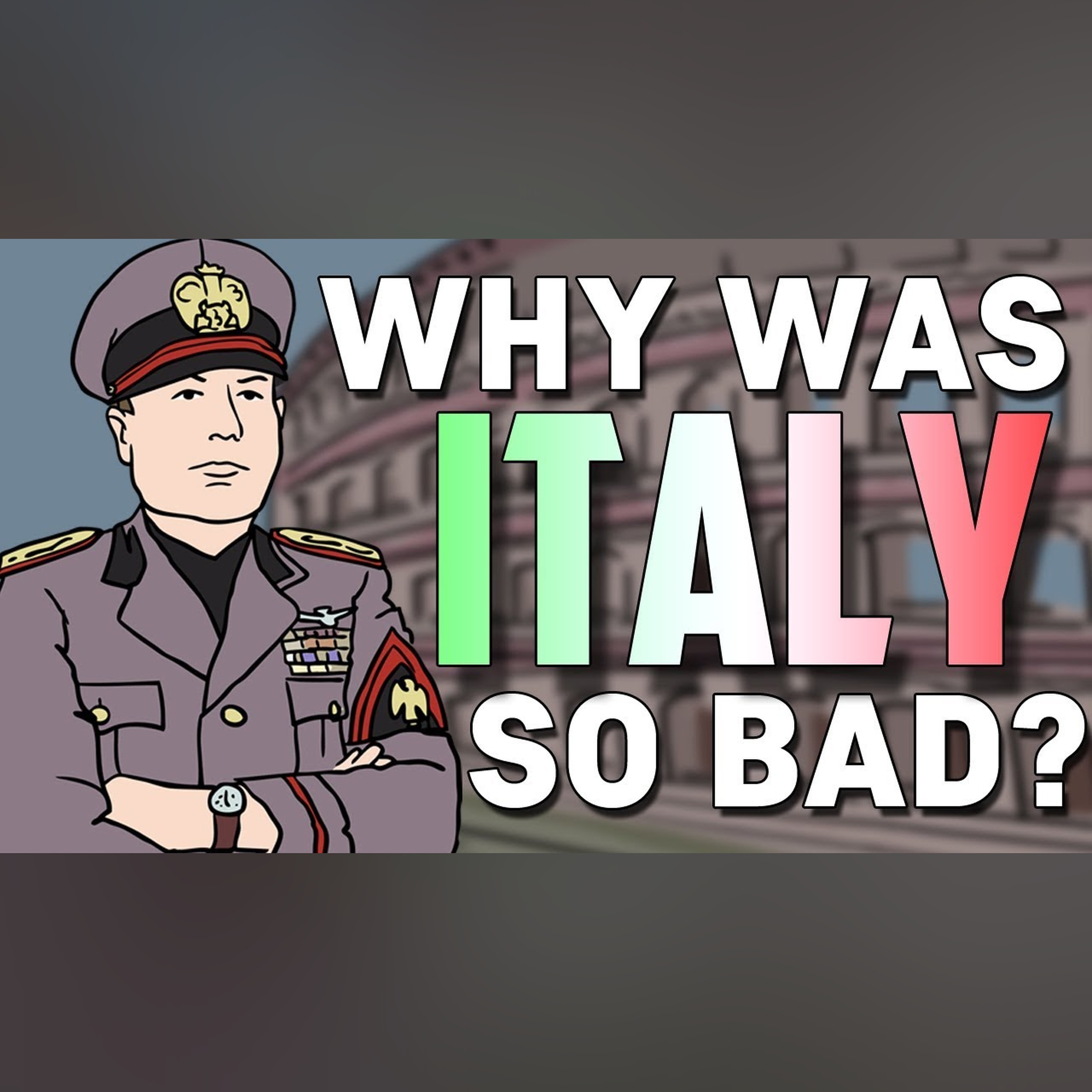 Why was Italy so Ineffective in WWII? | Animated History (REMASTER IN DESCRIPTION) episode artwork