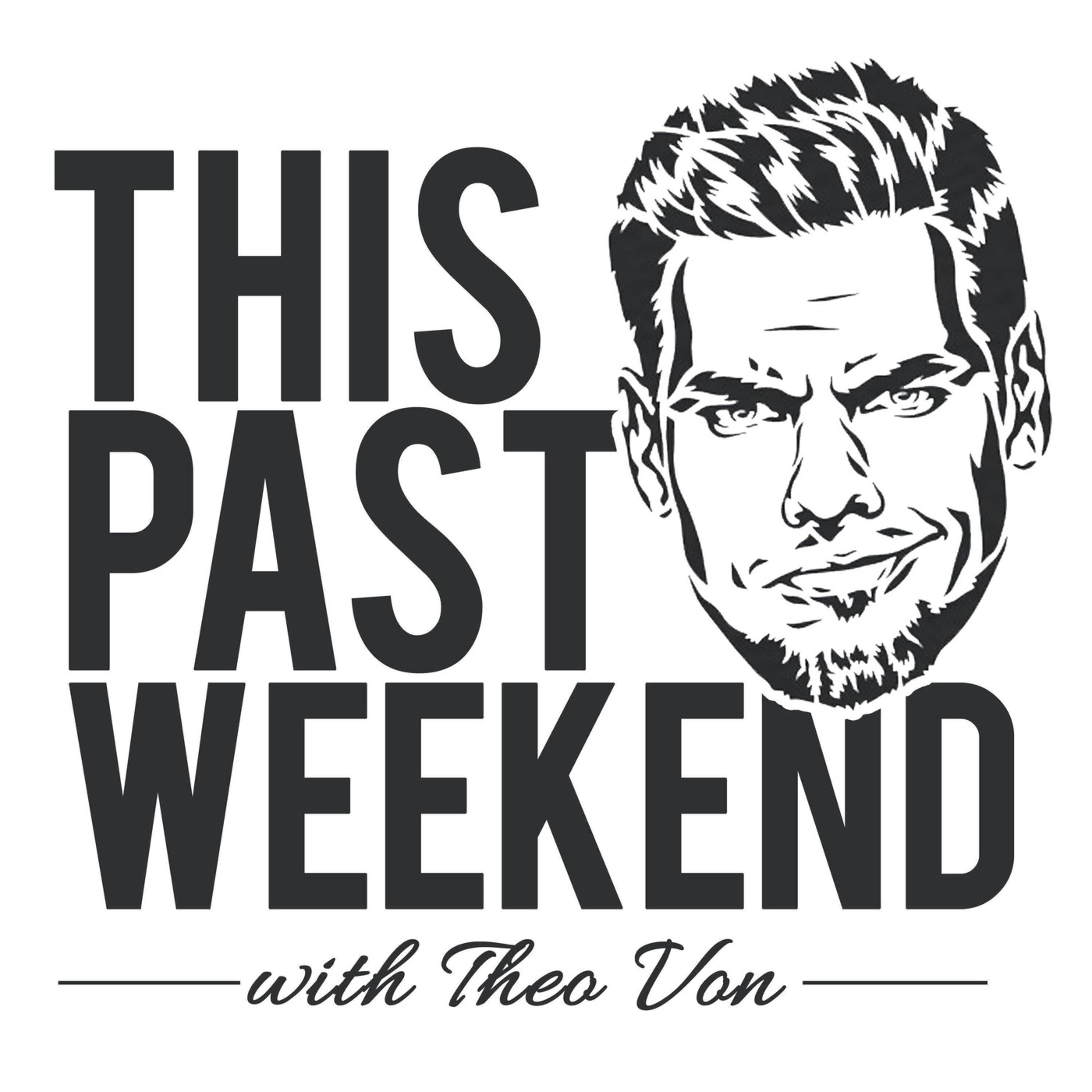 1-23-17 | This Past Weekend #6 by Theo Von