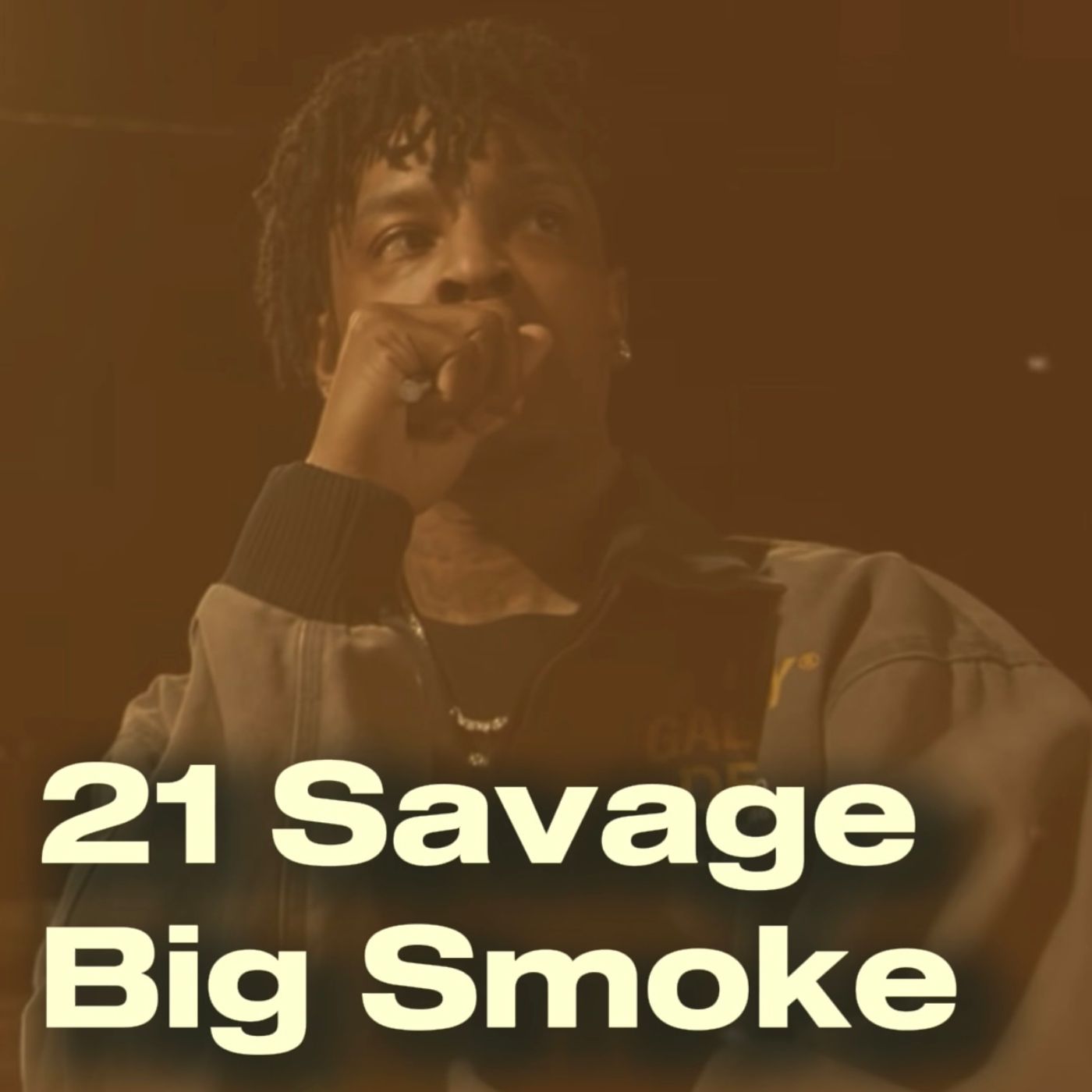 21 Savage - Big Smoke episode artwork