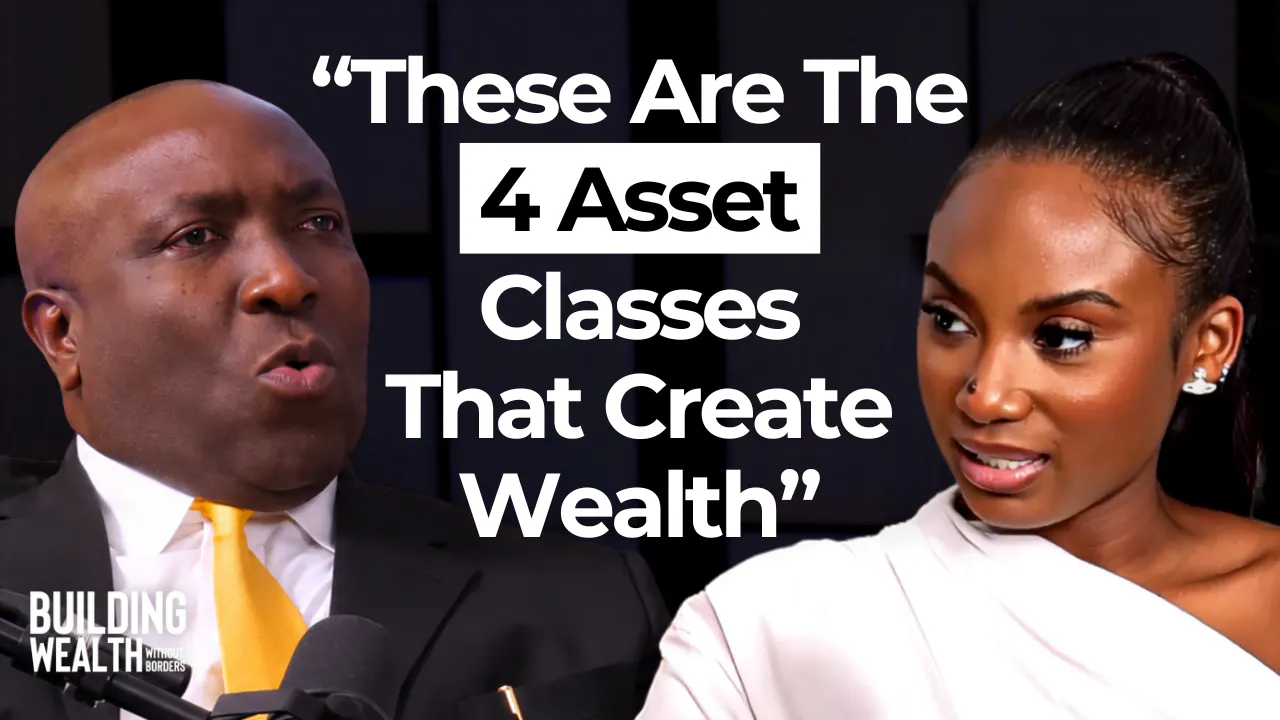 The 4 Asset Classes That Create All Wealth | Dr. Wesley Ogude episode artwork