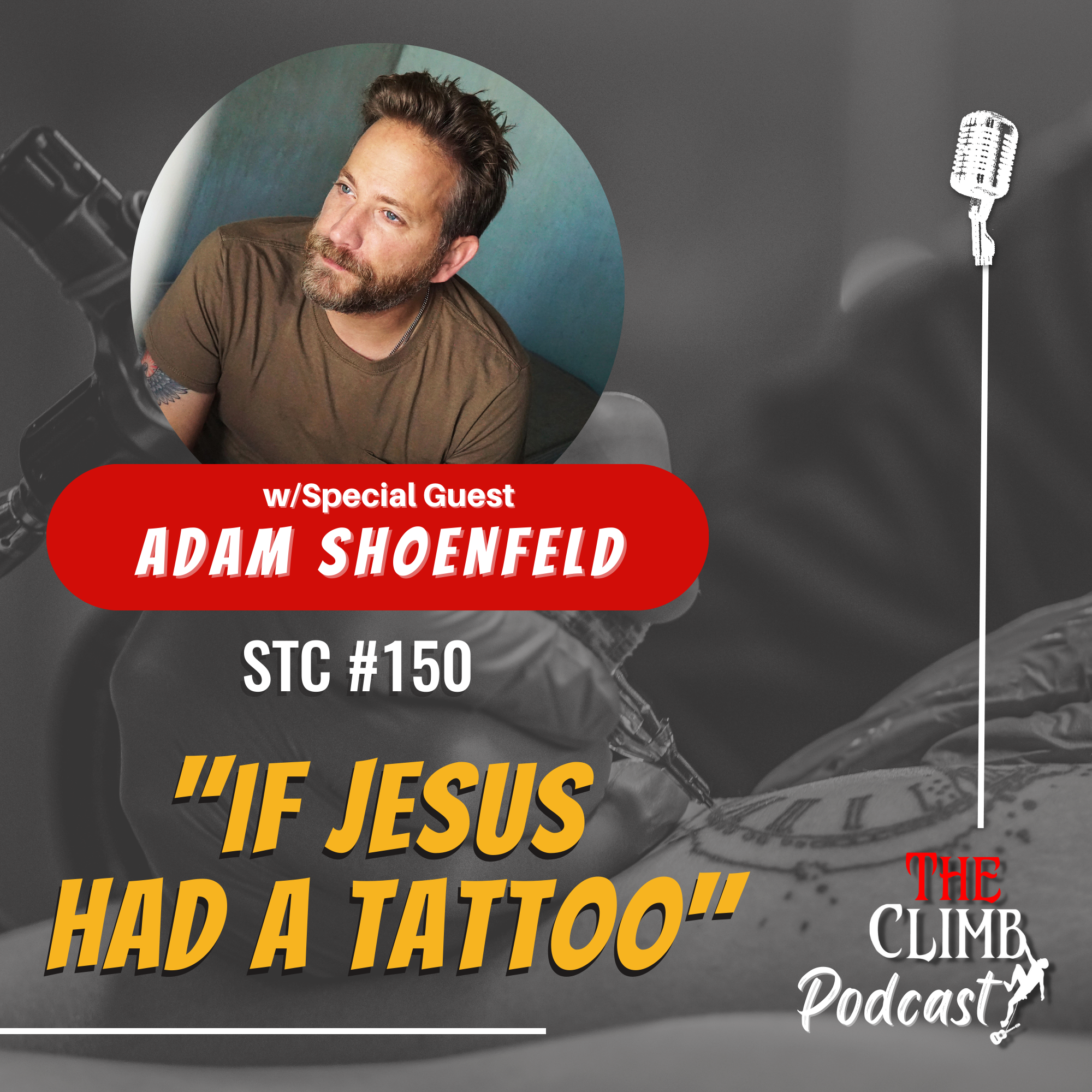 "If Jesus Had A Tattoo" w/ Adam Shoenfeld
