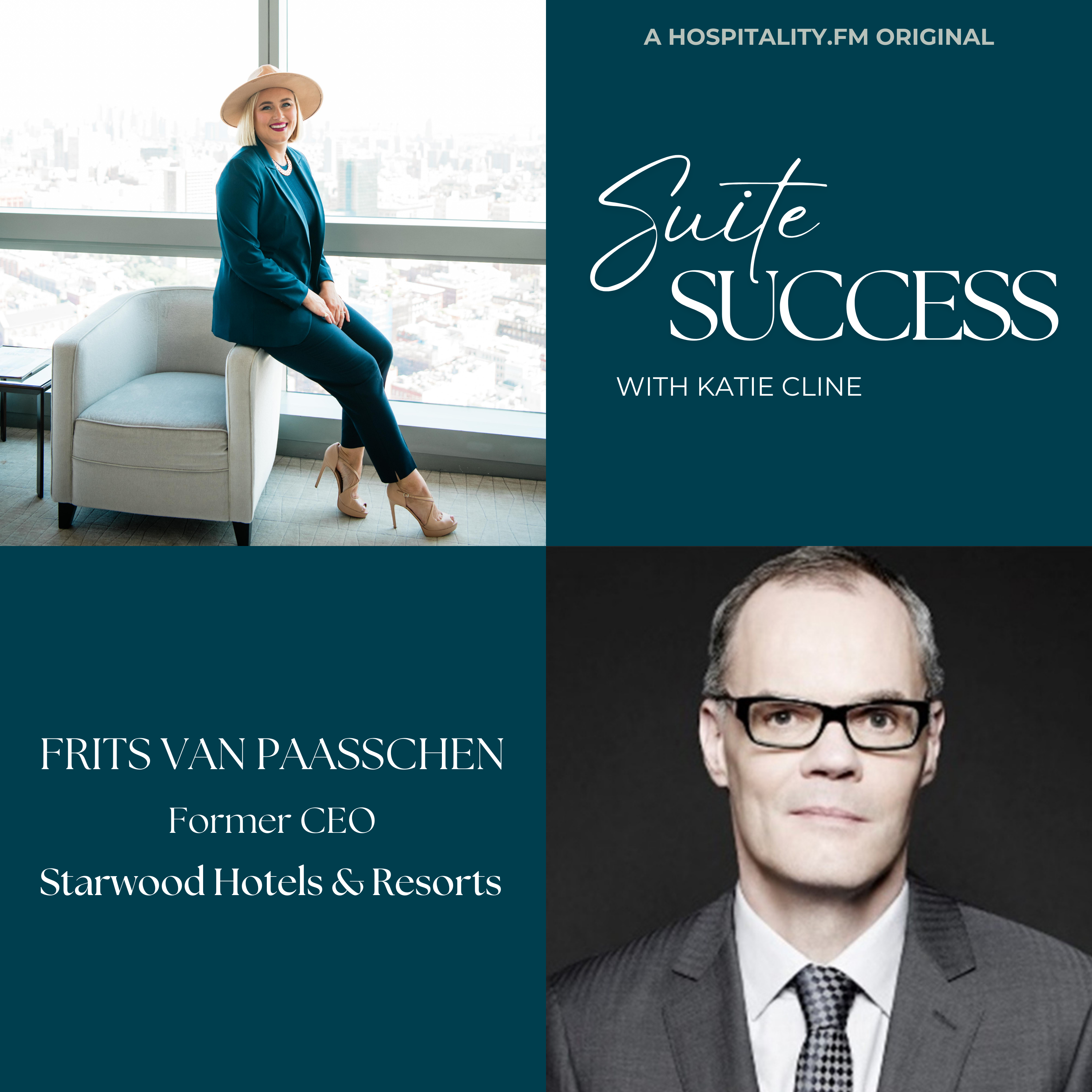 Frits van Paasschen: The CEO Who Transformed Hospitality—And What’s Coming Next episode artwork