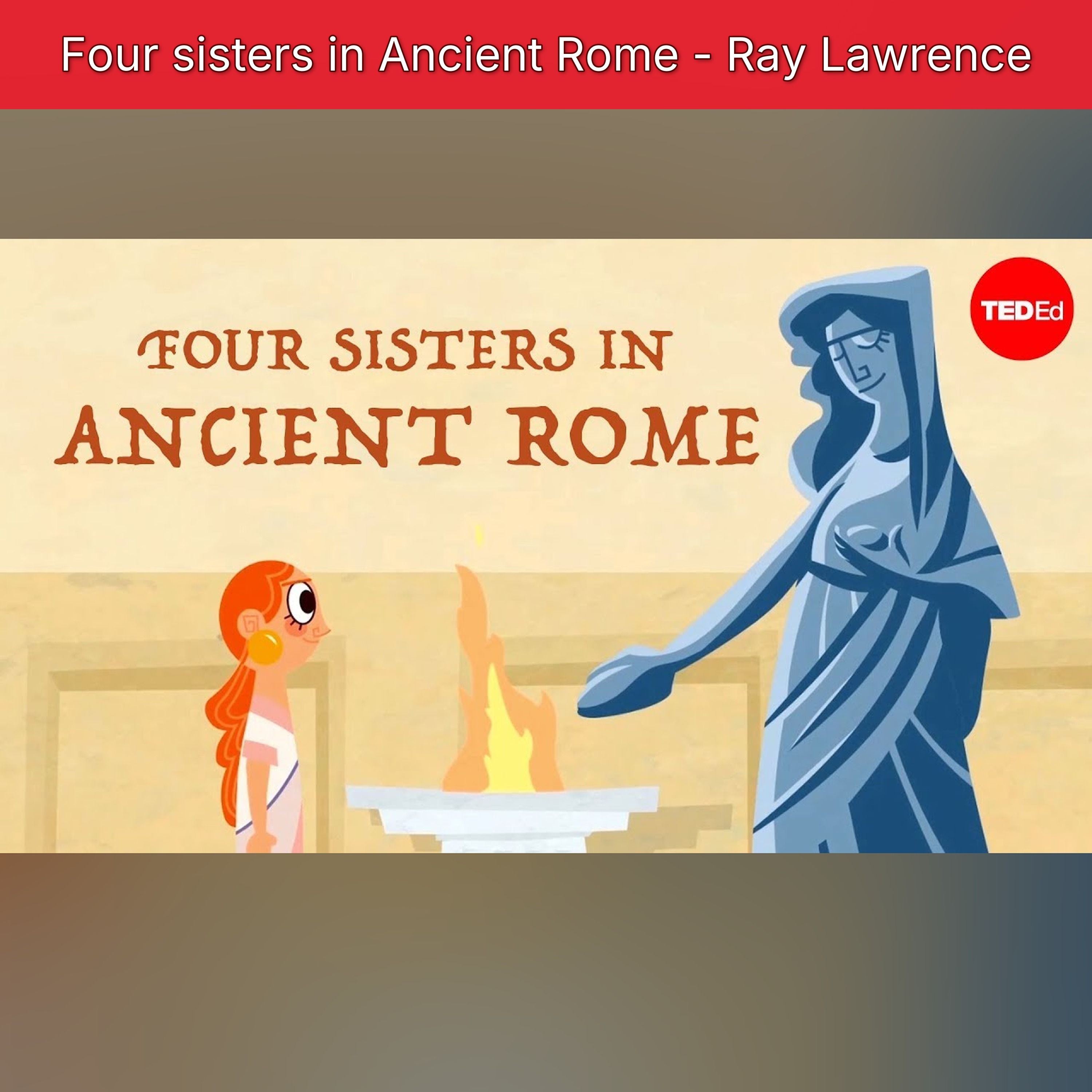 Four sisters in Ancient Rome - Ray Lawrence episode artwork