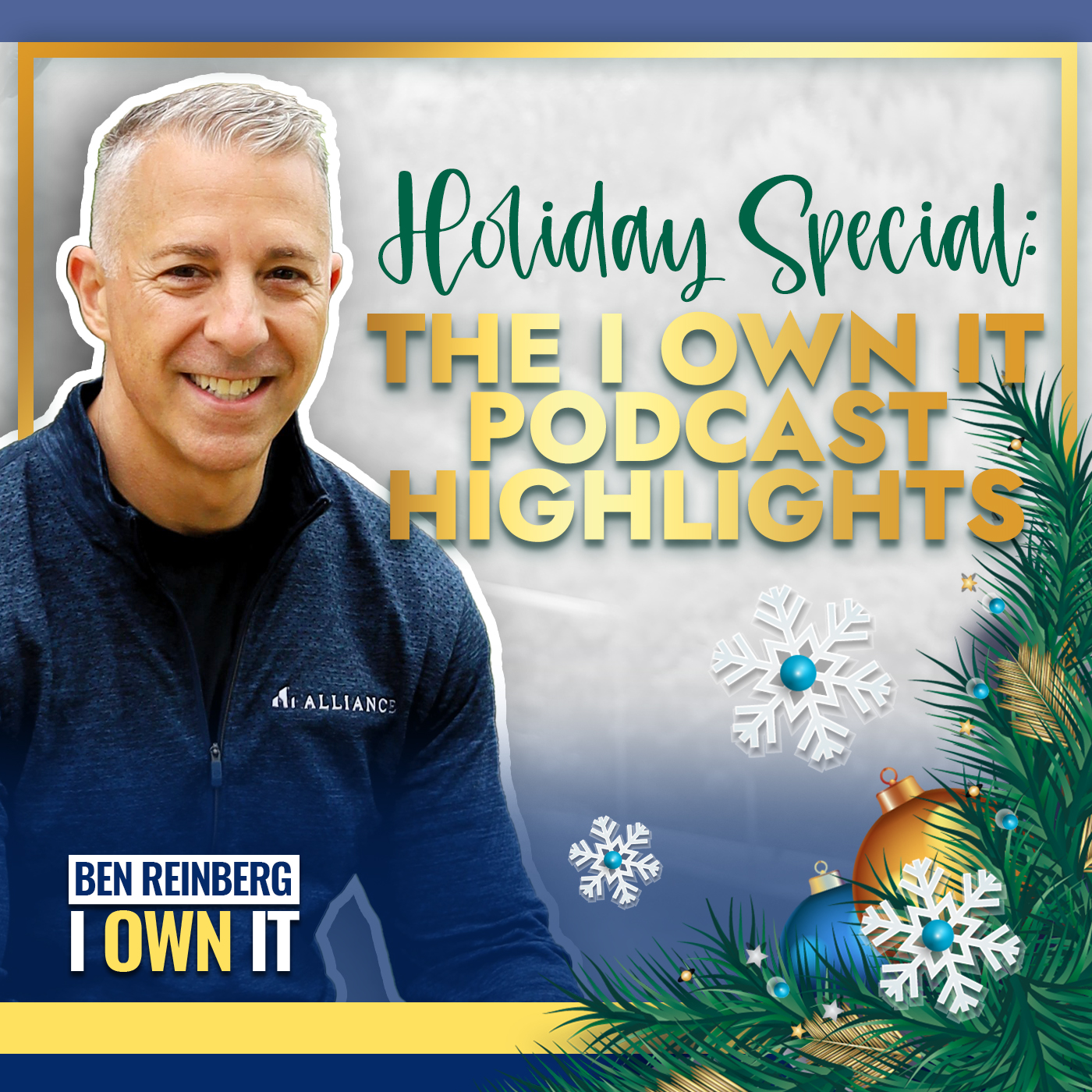 Ben Reinberg: I OWN IT