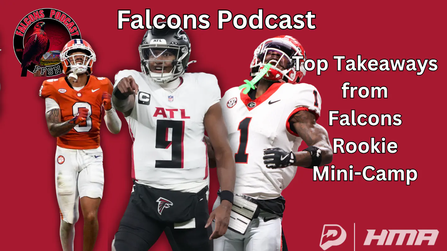 EP 398: Top Takeaways from Atlanta Falcons Rookie Minicamp episode artwork